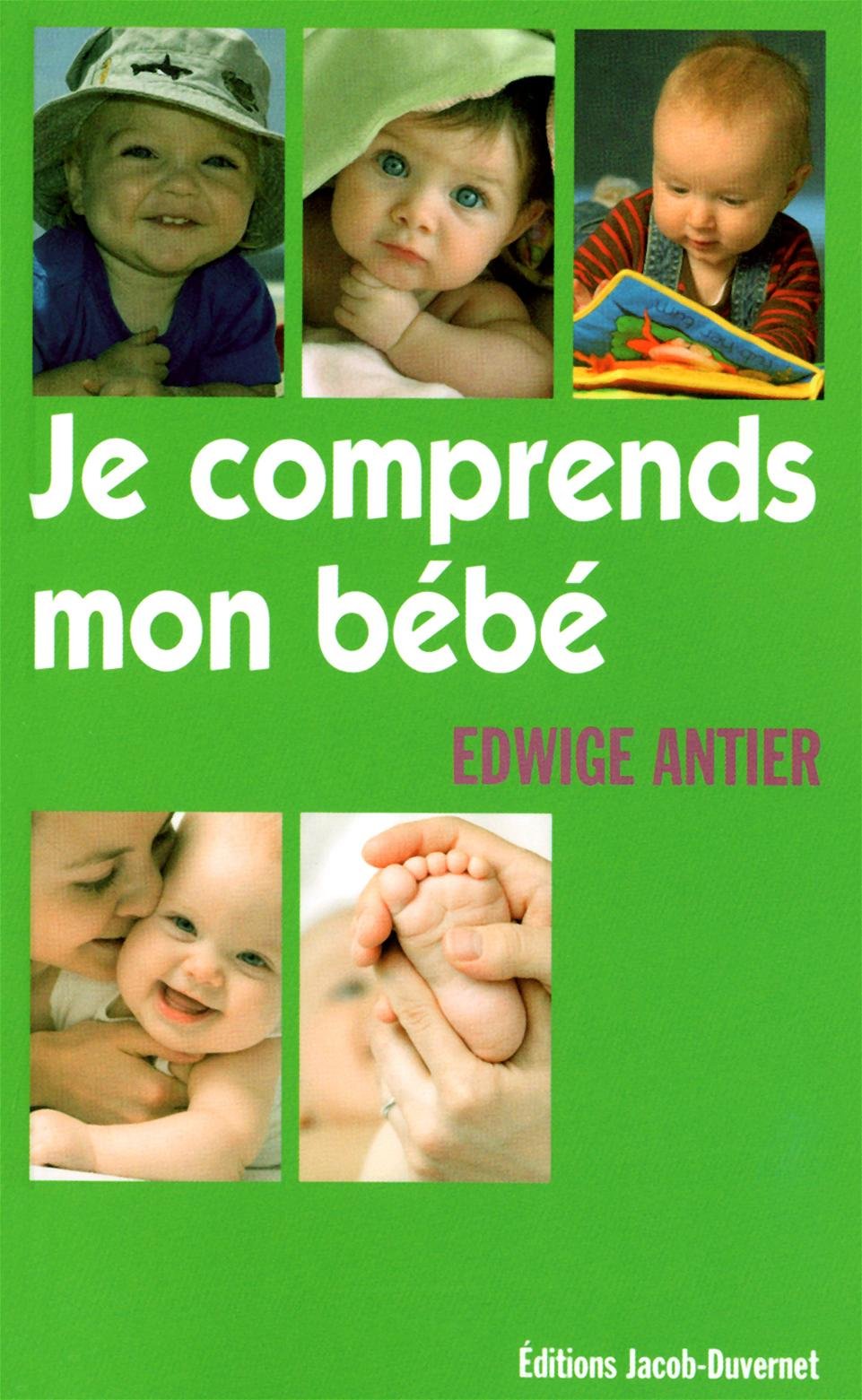 Je comprends mon bébé 9782847240214