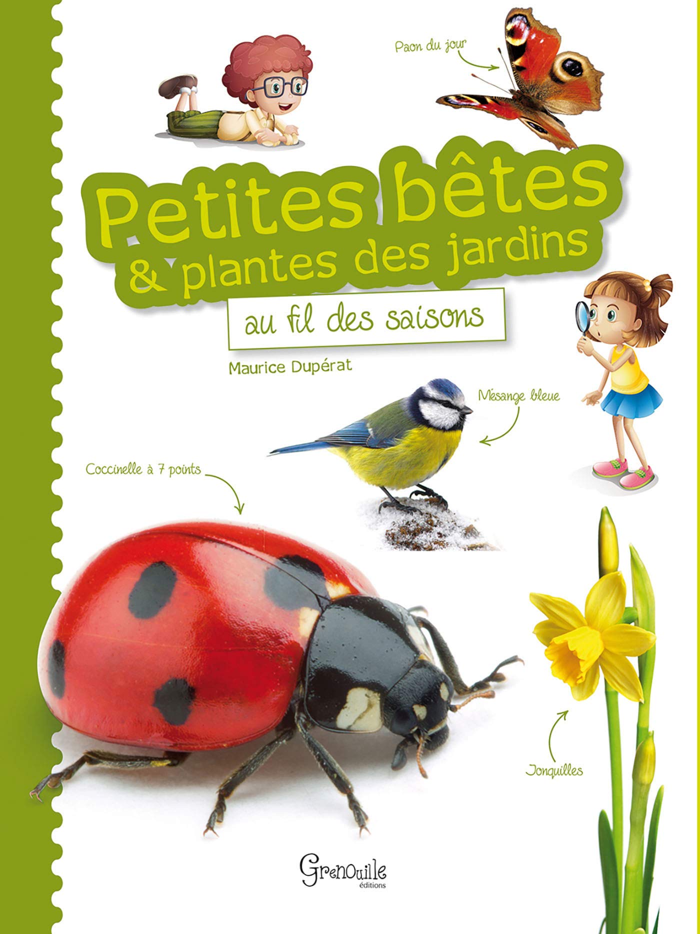 Petites bêtes et plantes des jardins au fil des saisons 9782366531886