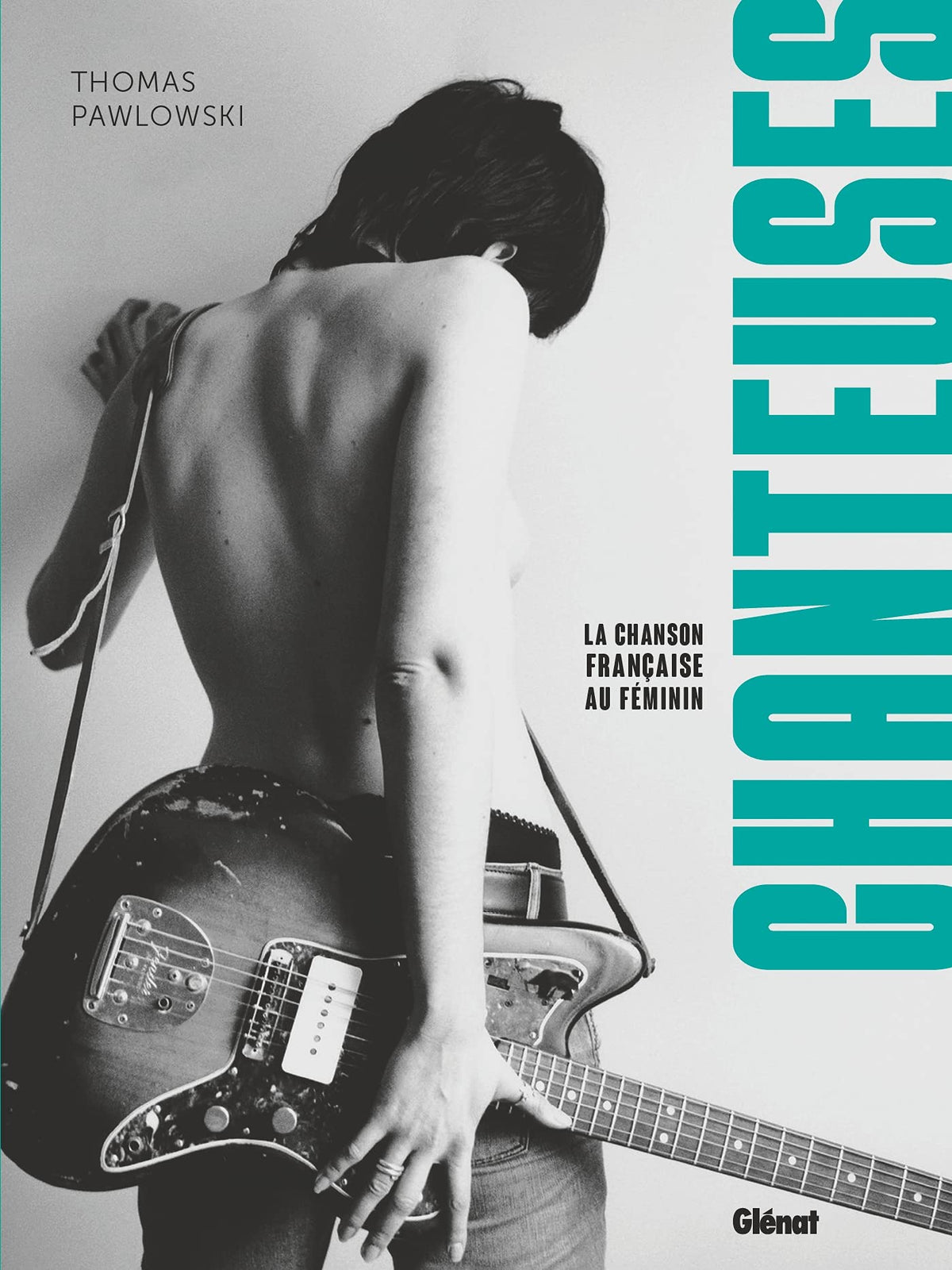 Chanteuses: La chanson française au féminin 9782344049679