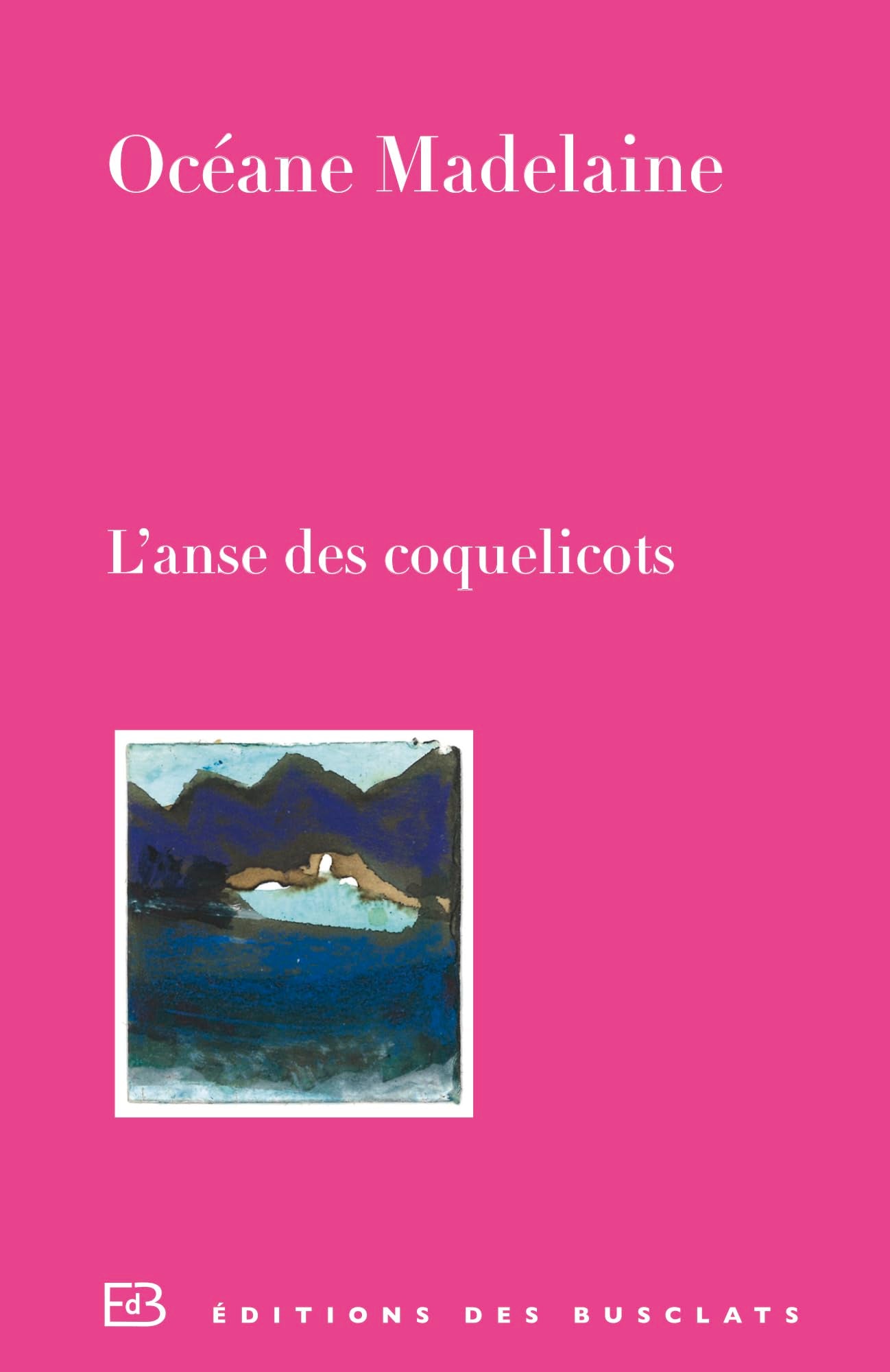 L'anse des Coquelicots 9782361661601