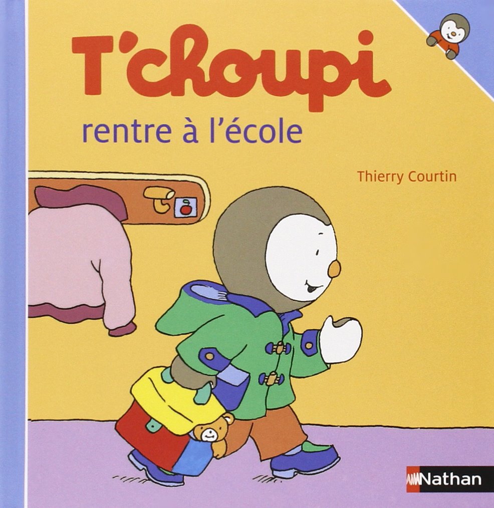 T'choupi rentre à l'école 9782092020418