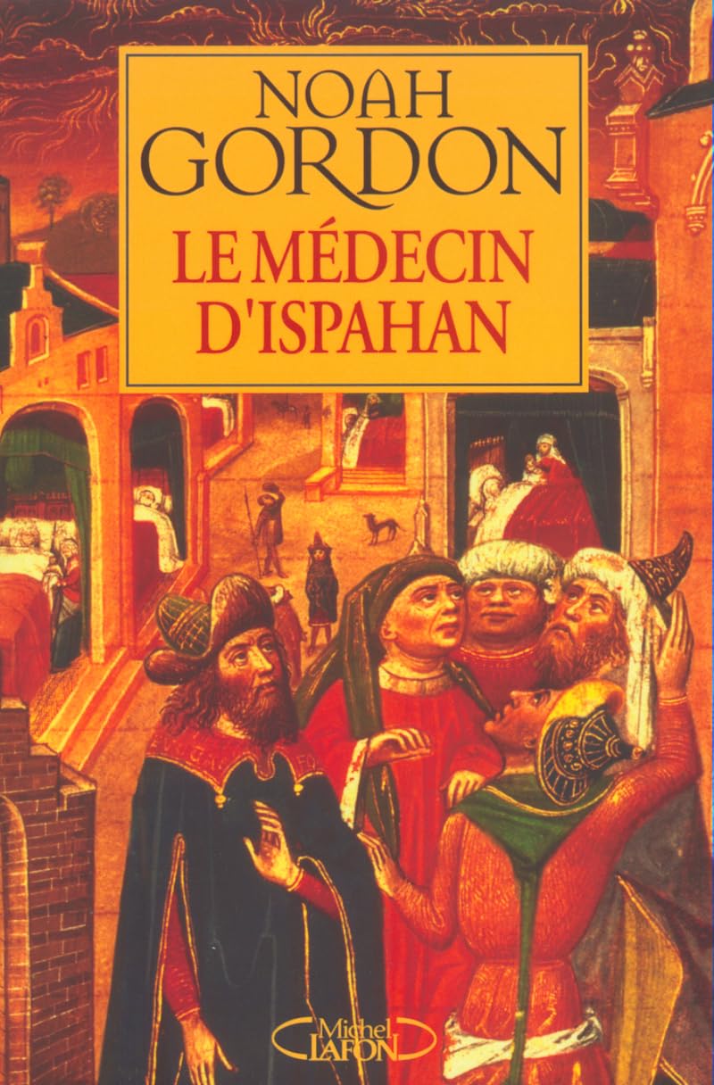 Le Médecin d'Ispahan 9782840988915