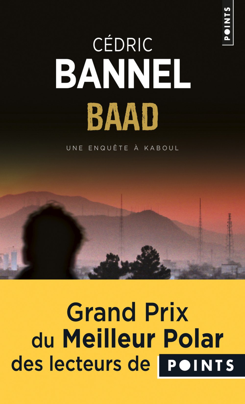 Baad: Une enquête de Nicole Laguna et du qomaandaan Kandar 9782757863640