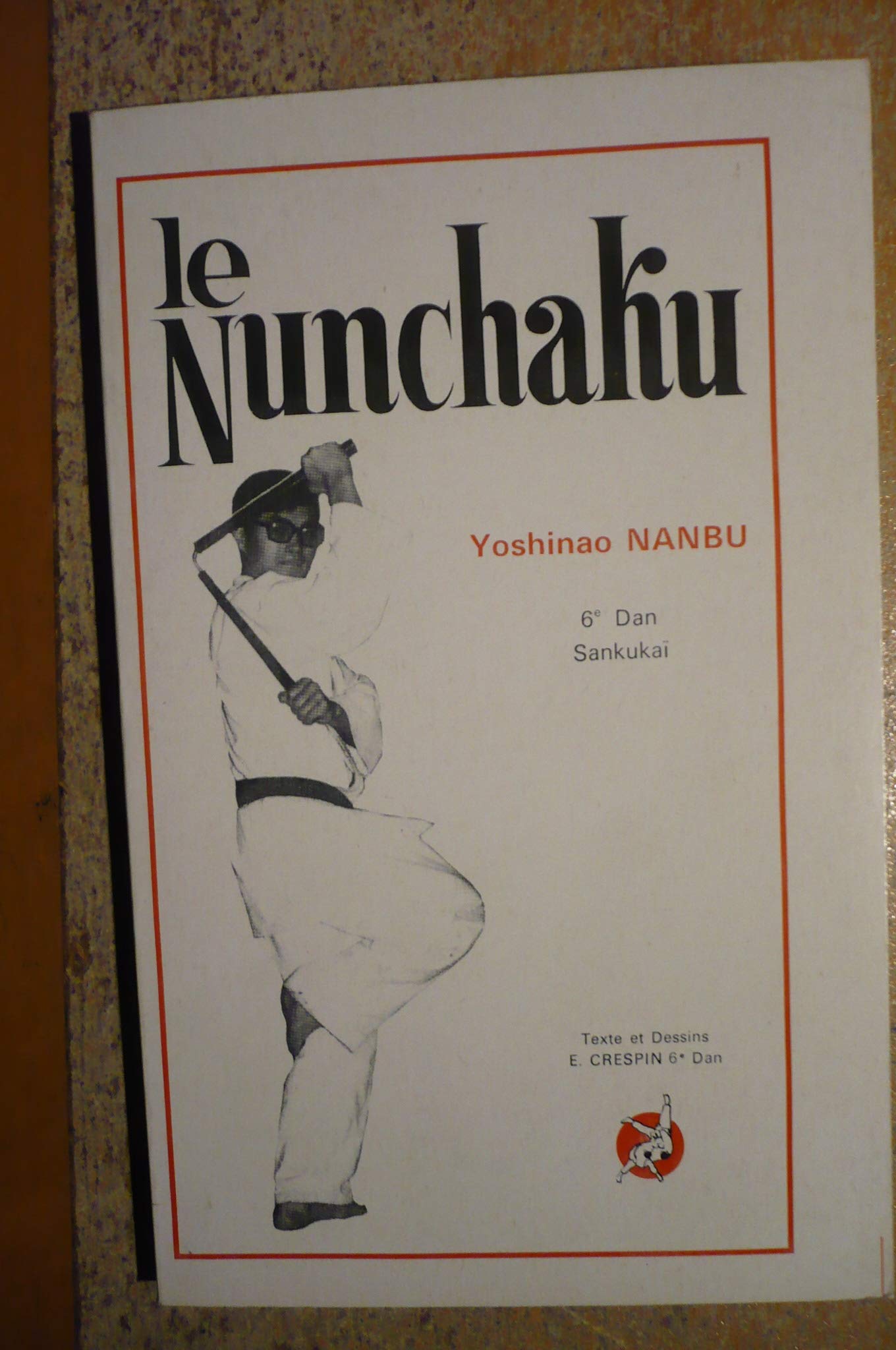 Le Nunchaku 9782906914001