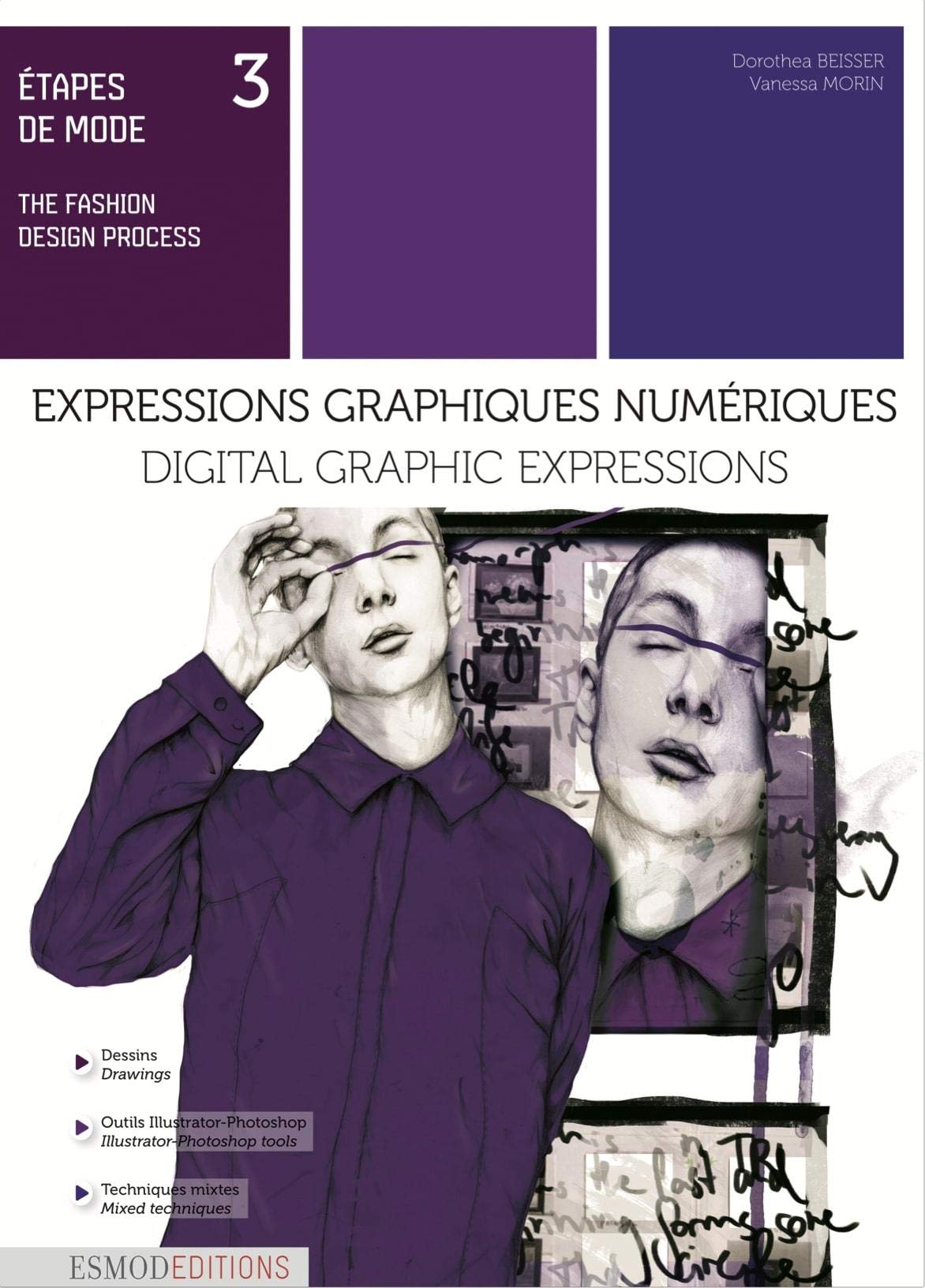 Etapes de mode tome 3 - Expressions graphiques numériques 9782377810062