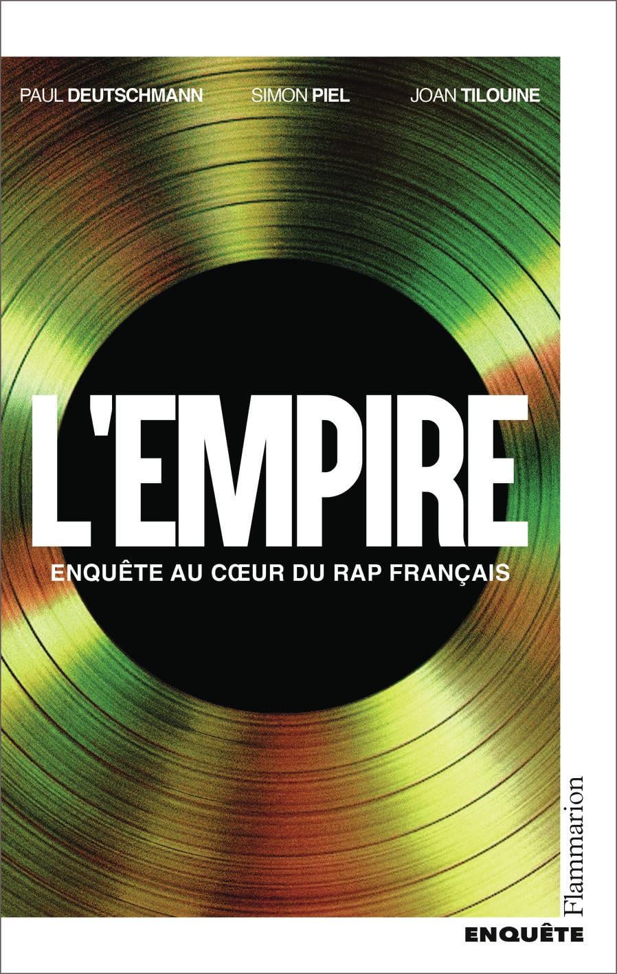 L'Empire: Enquête au coeur du RAP français 9782080442123
