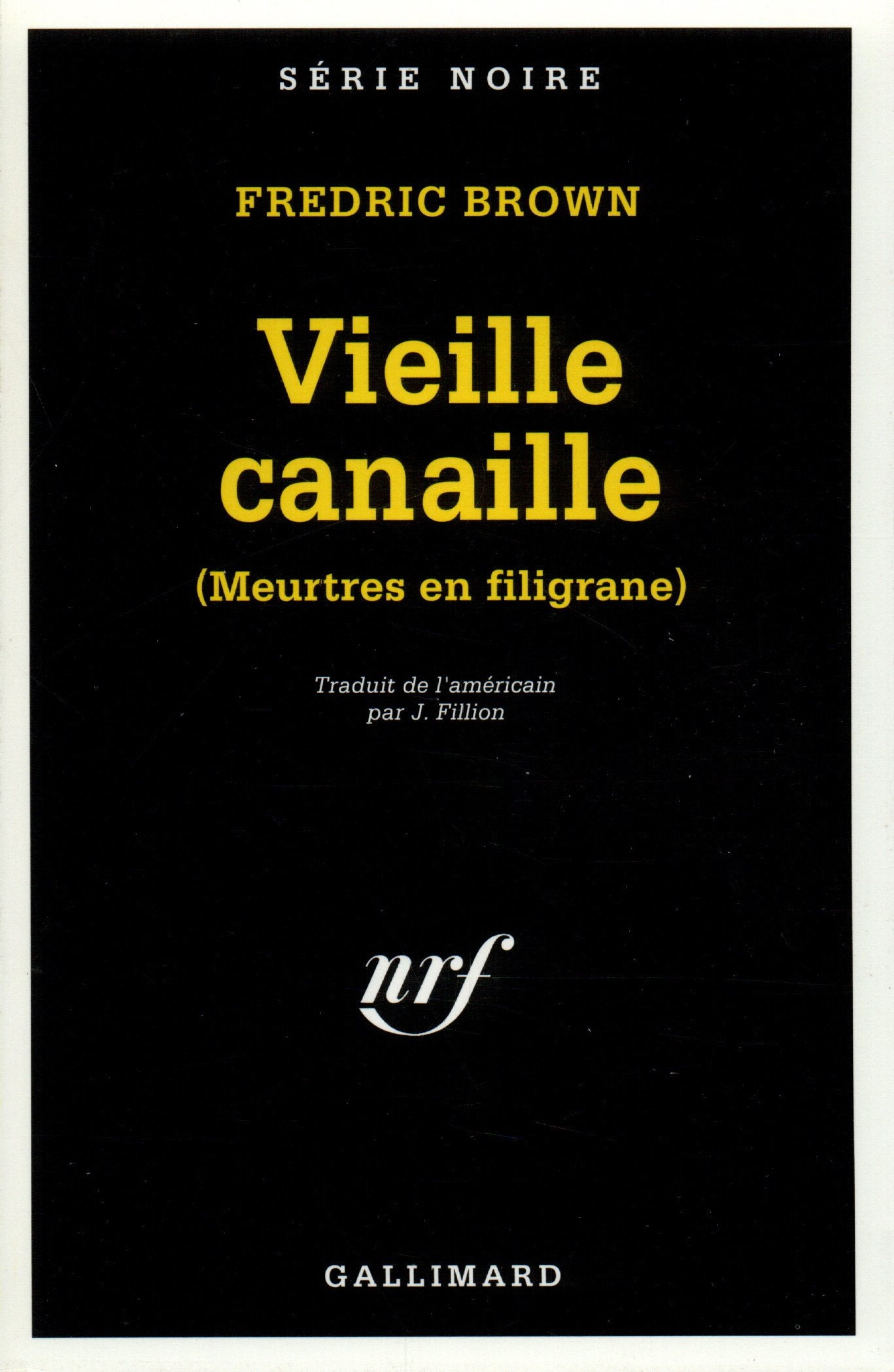 Vieille canaille 9782070493555