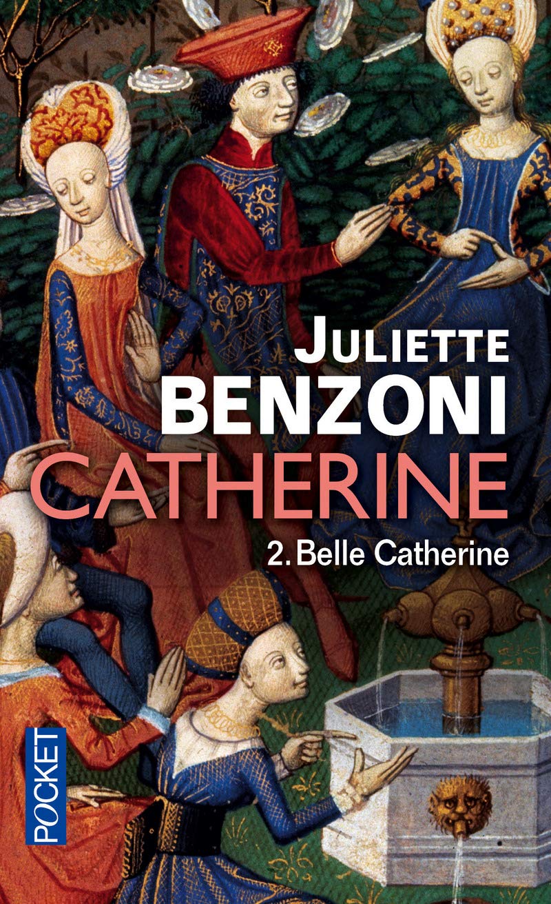 Catherine volume 2: Belle Catherine (2) 9782266257930