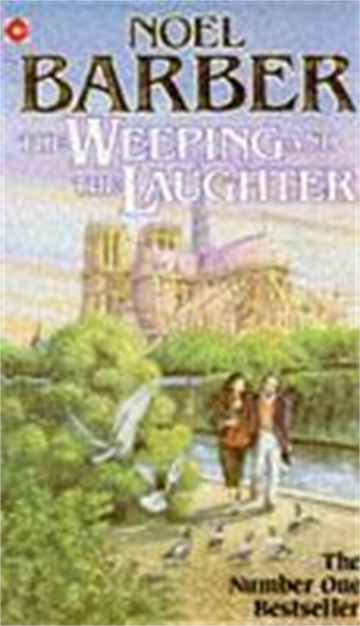 The Weeping and the Laughter 9780340488430
