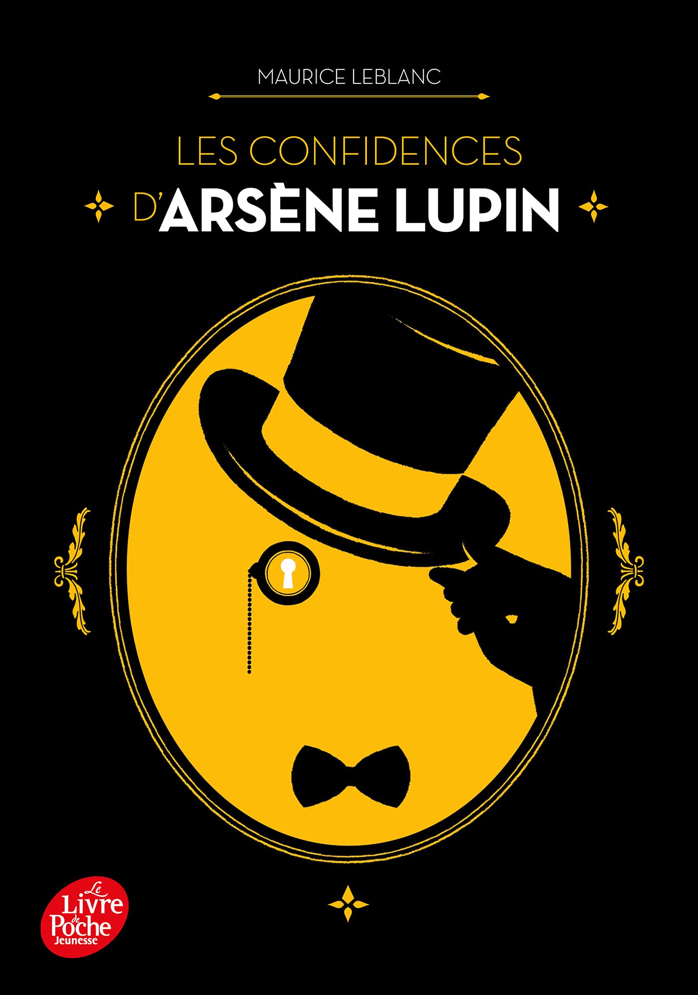 Les confidences d'Arsène Lupin: Nouvelle édition à l'occasion de la série Netflix 9782017164241