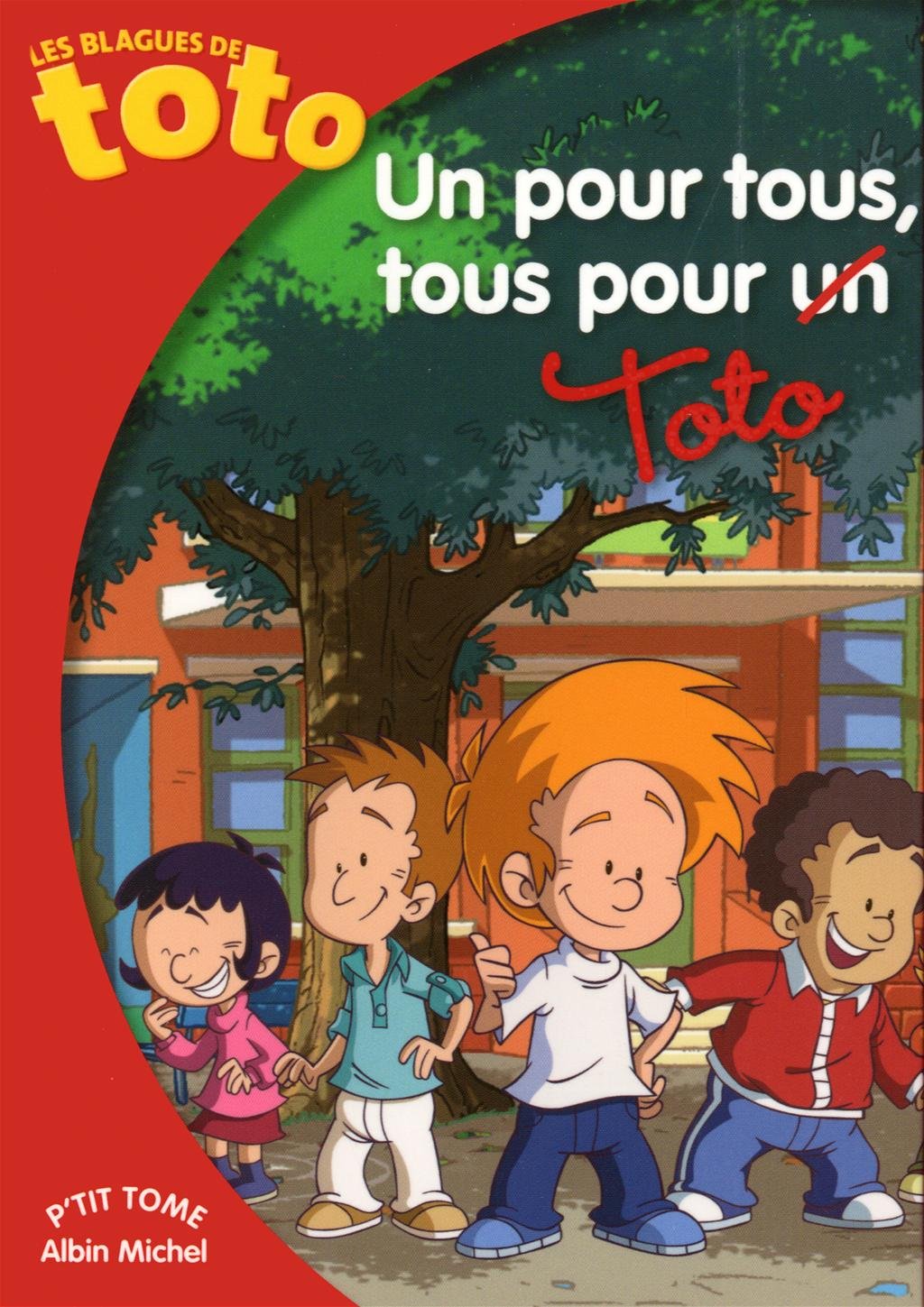 Un pour tous, tous pour Toto 9782226239327