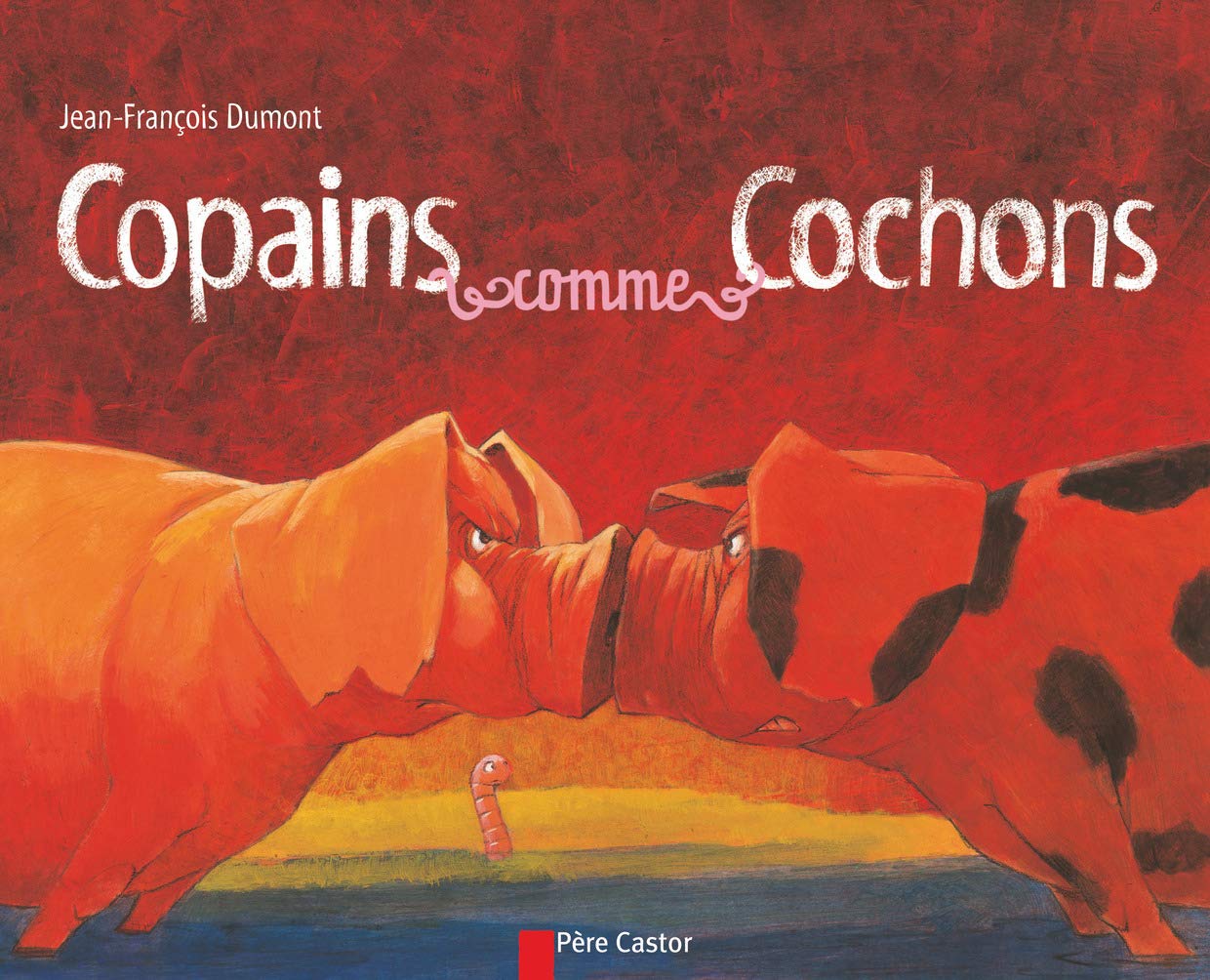 Copains comme cochons 9782081229952