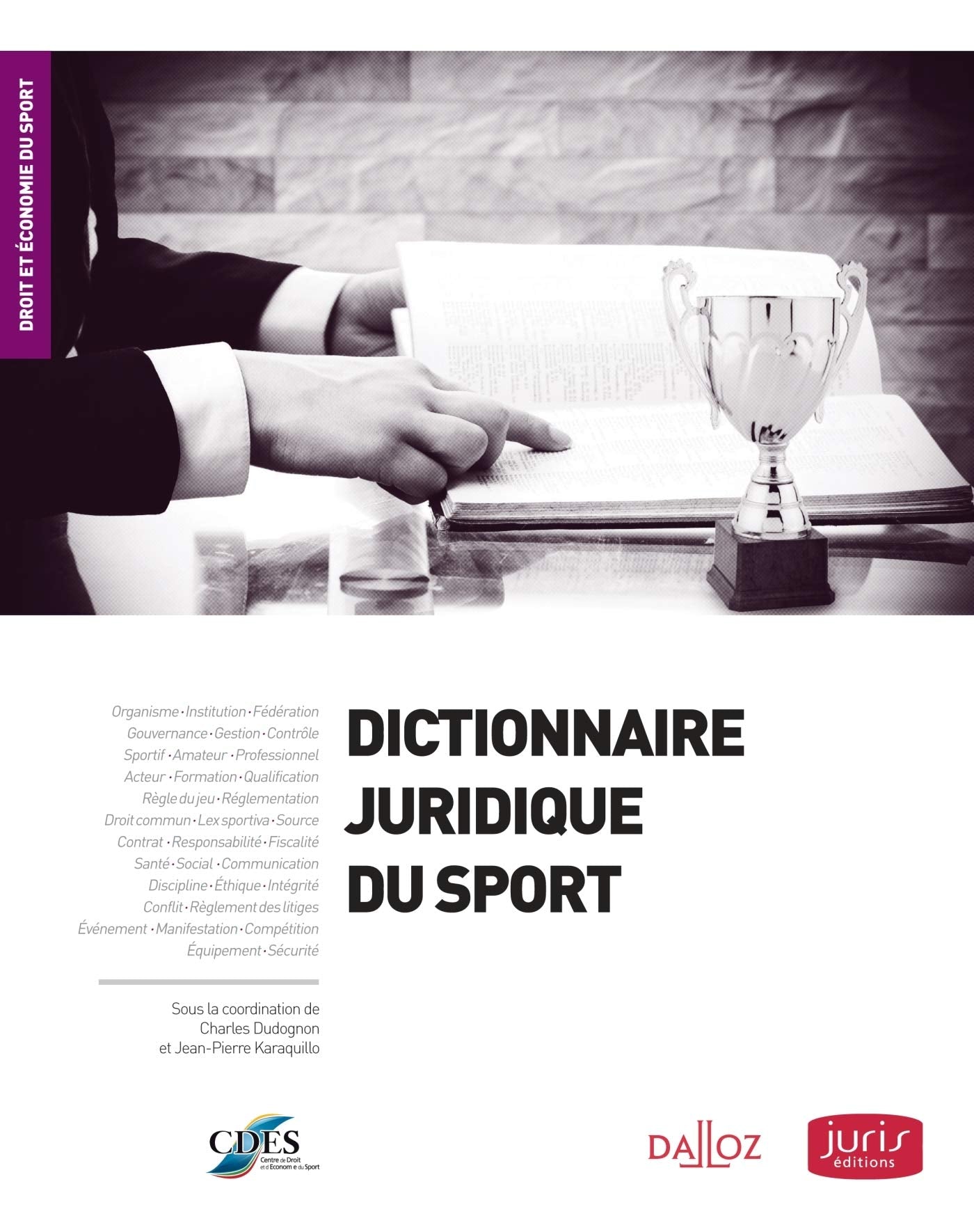 Dictionnaire juridique du sport 9782247109197