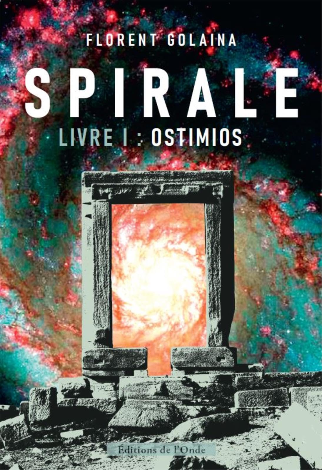 Spirale: Tome 1, Osmose 9782371583368