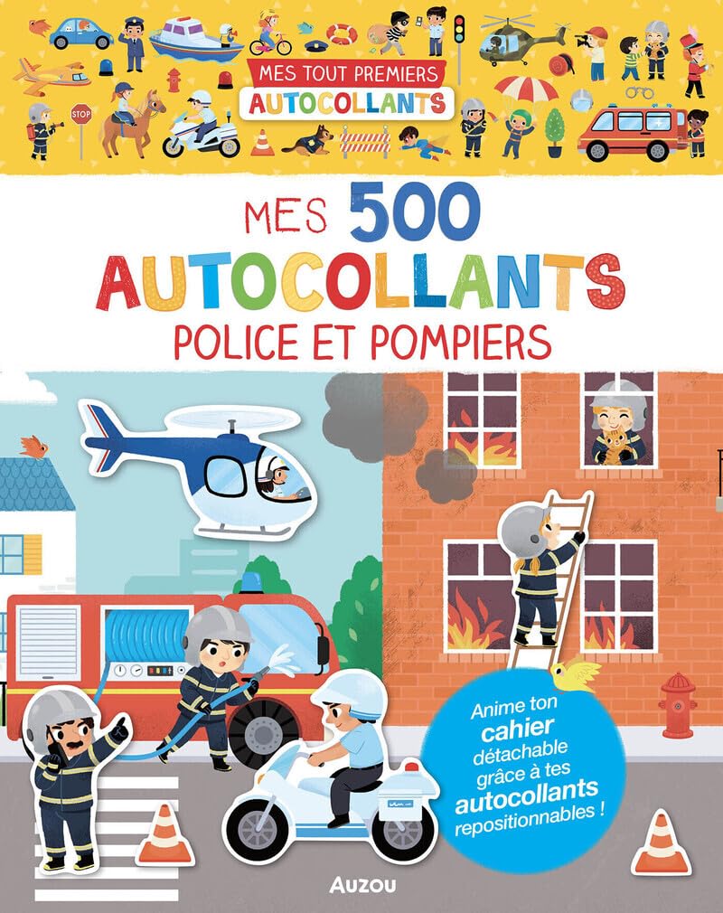 Mes tout premiers autocollants - Mes 500 autocollants police et pompiers 9791039565530