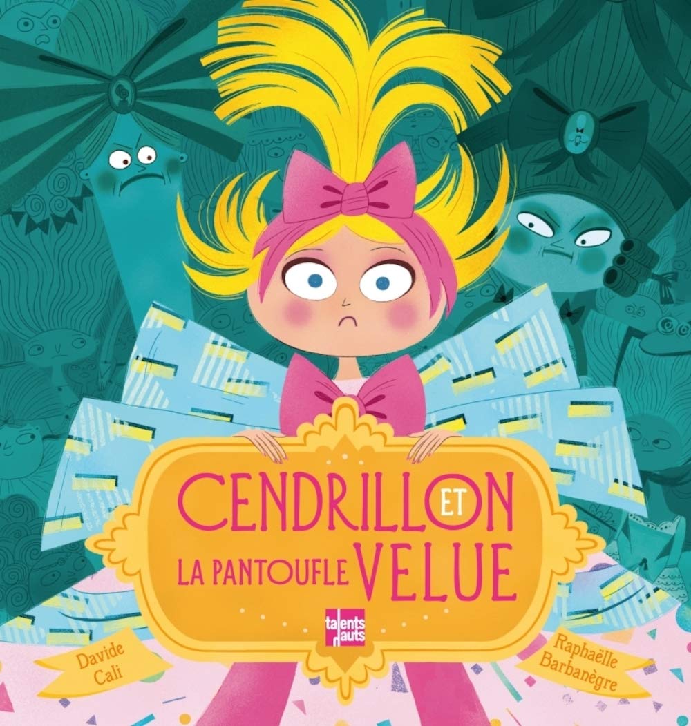 Cendrillon et la pantoufle velue 9782362661952