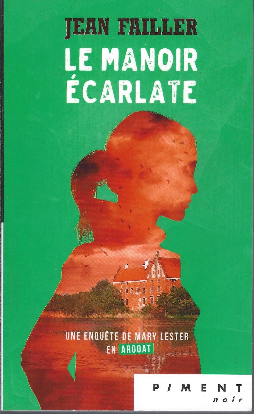 Le Manoir Ecarlate 9782298117745