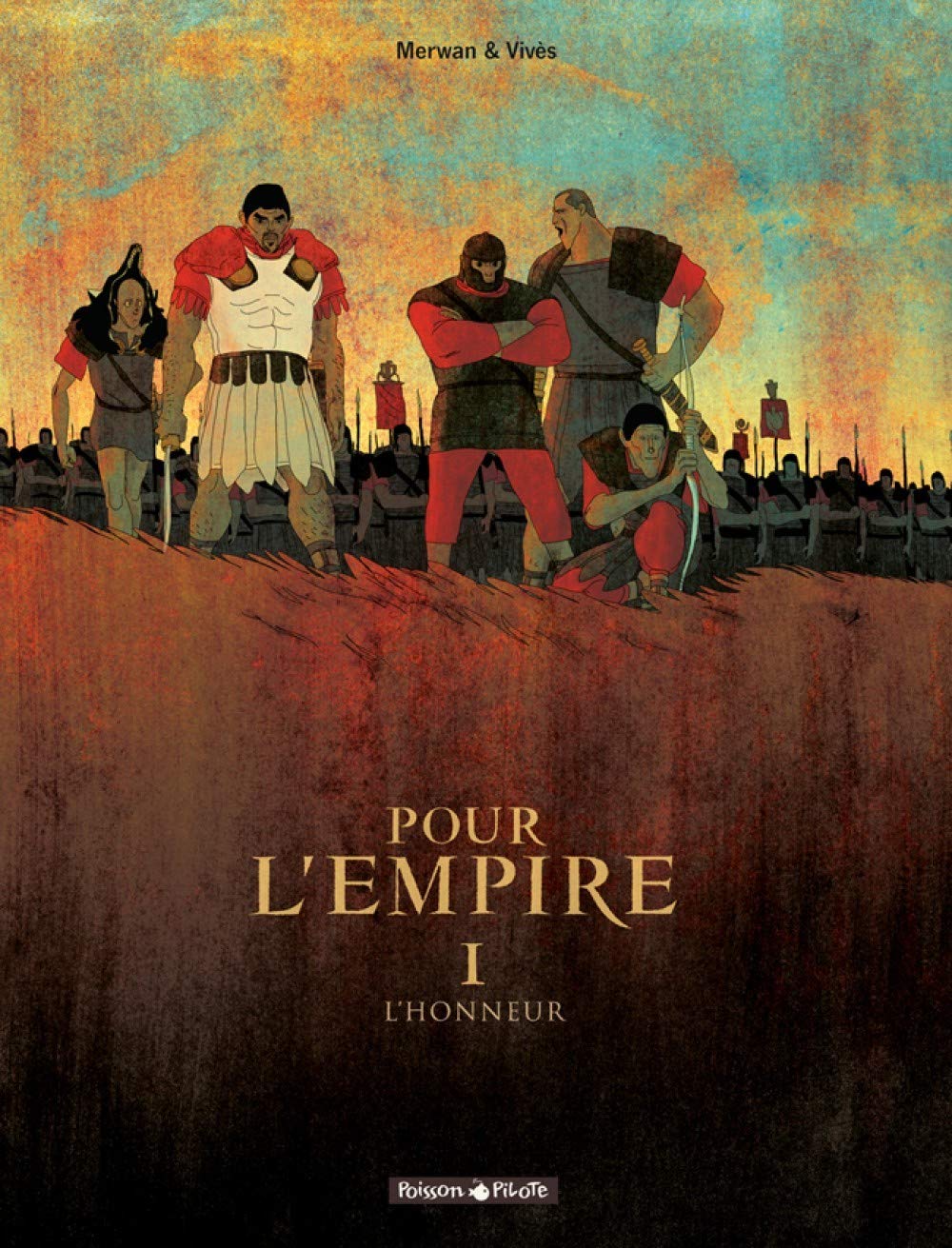 Pour L'Empire - Tome 1 - L'Honneur 9782205063097