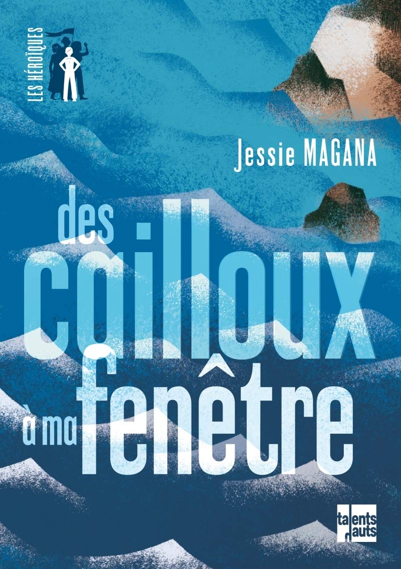 Des cailloux à ma fenêtre 9782362661600