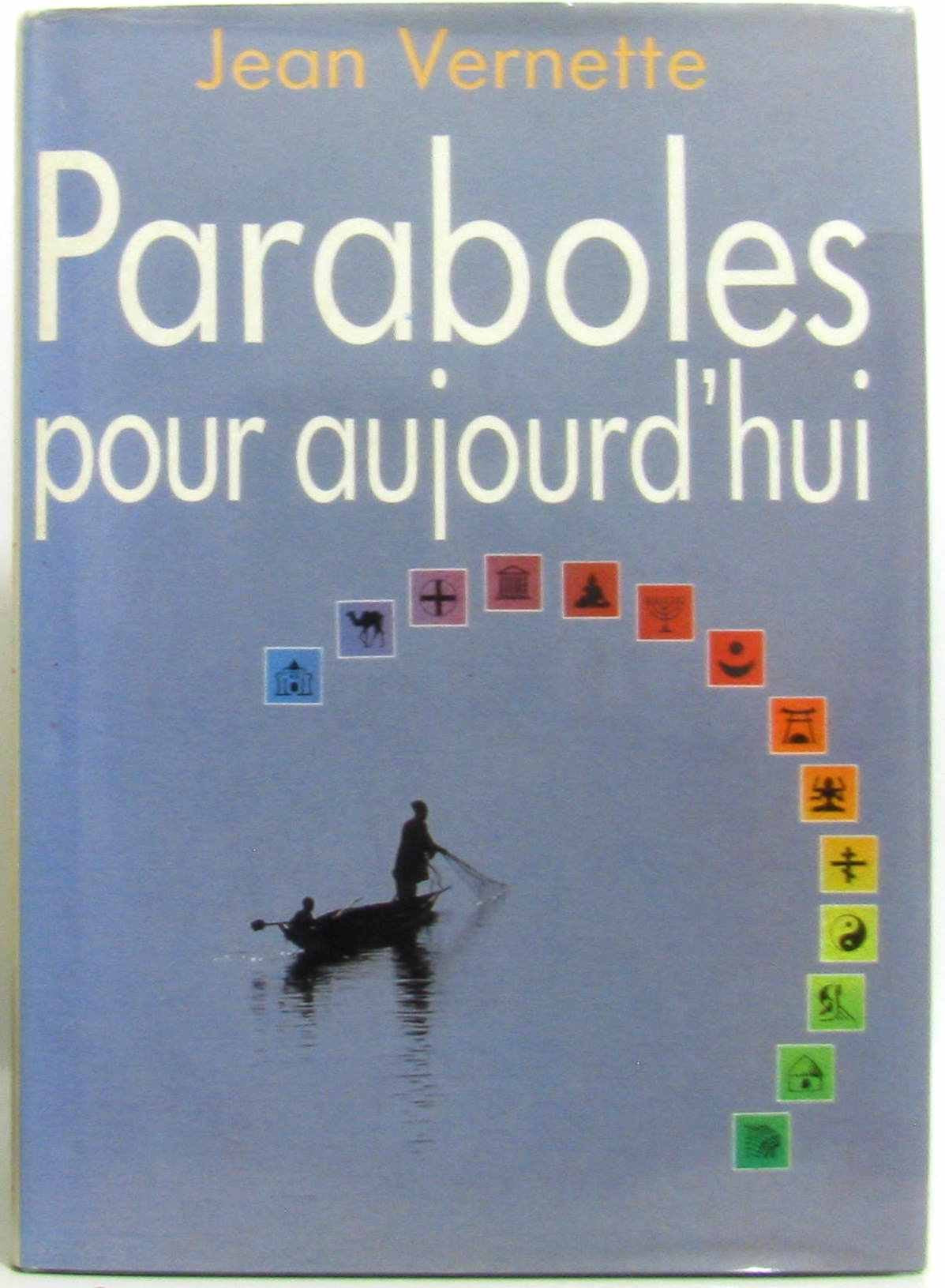 Paraboles pour aujourd'hui 9782704100934