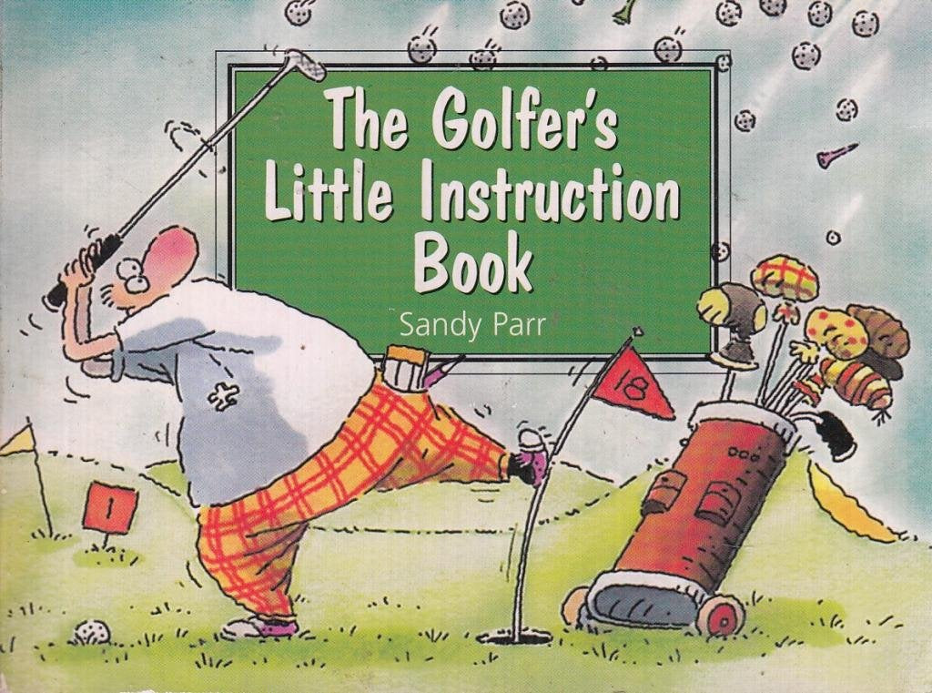 The Golfer’s Little Instruction Book 9780722533765