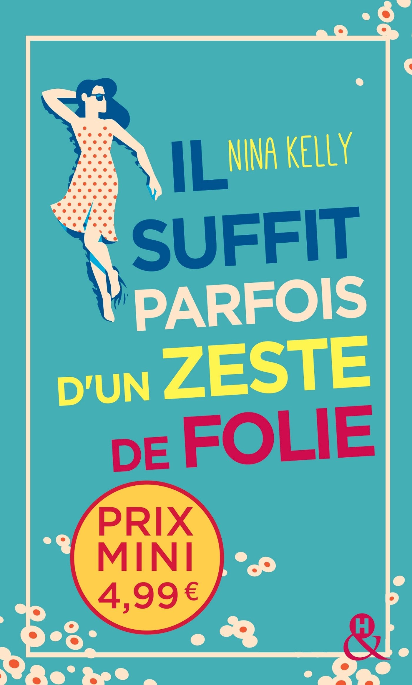 Il suffit parfois d'un zeste de folie 9782280410922