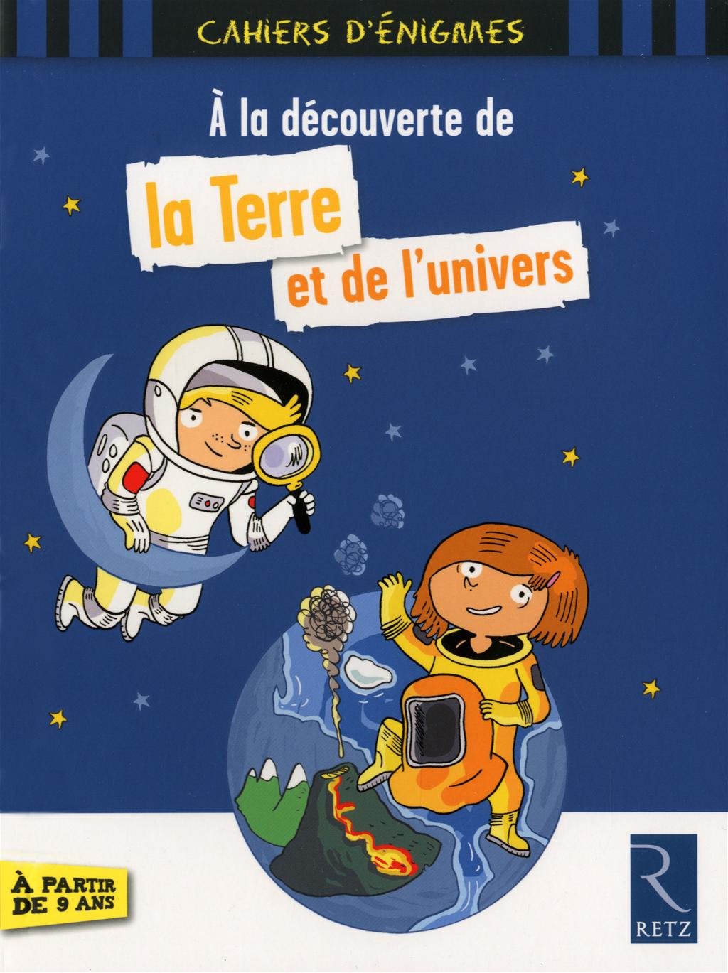 A la découverte de la terre et de l'univers 9782725631059