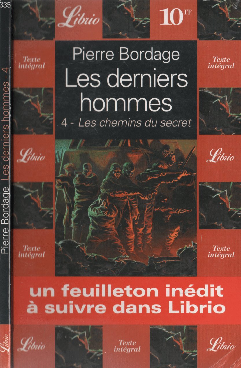 Les derniers hommes : les chemins du secret 9782290301128