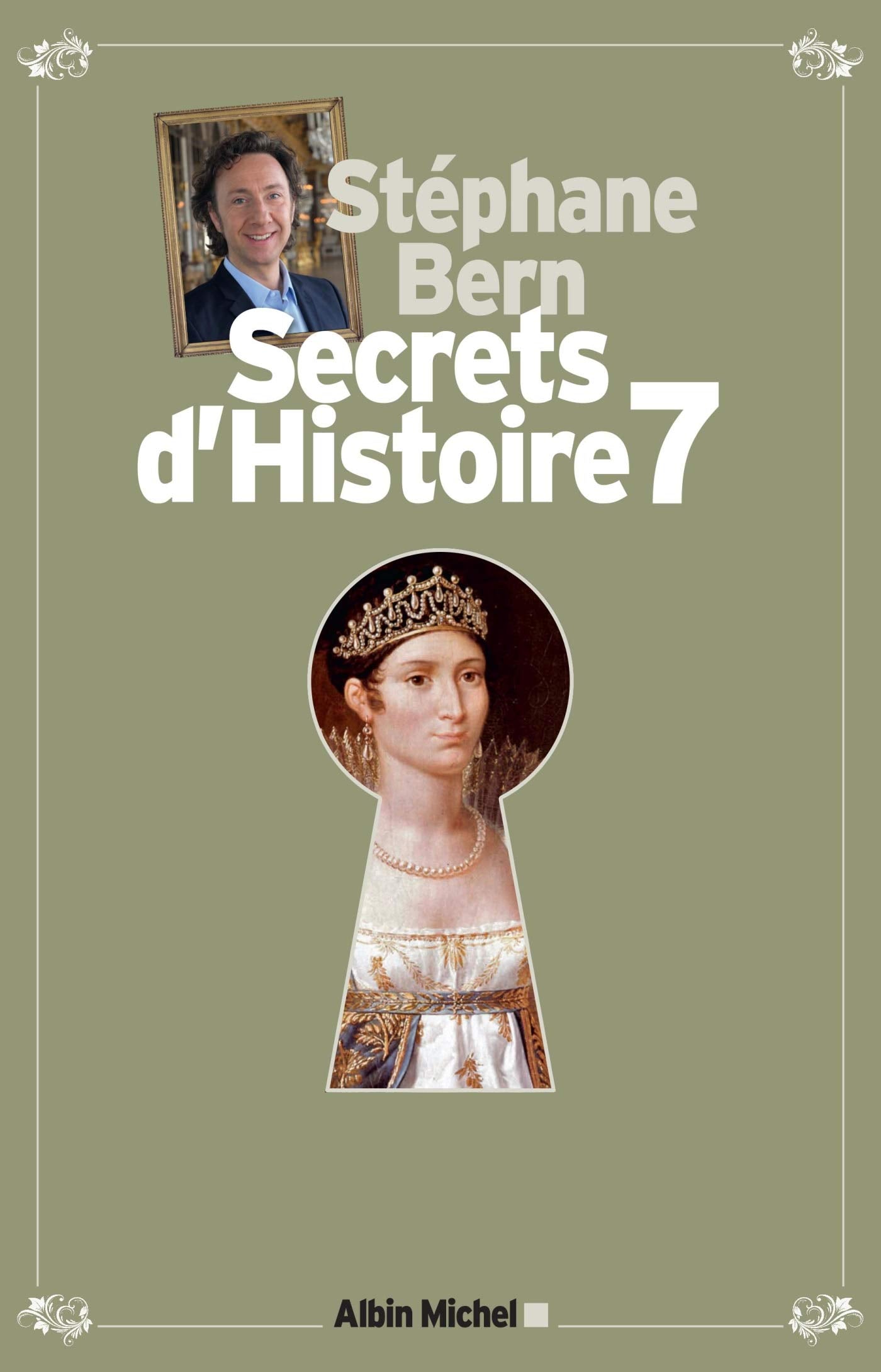 Secrets d'Histoire - tome 7 - Edition limitée 9782226391896