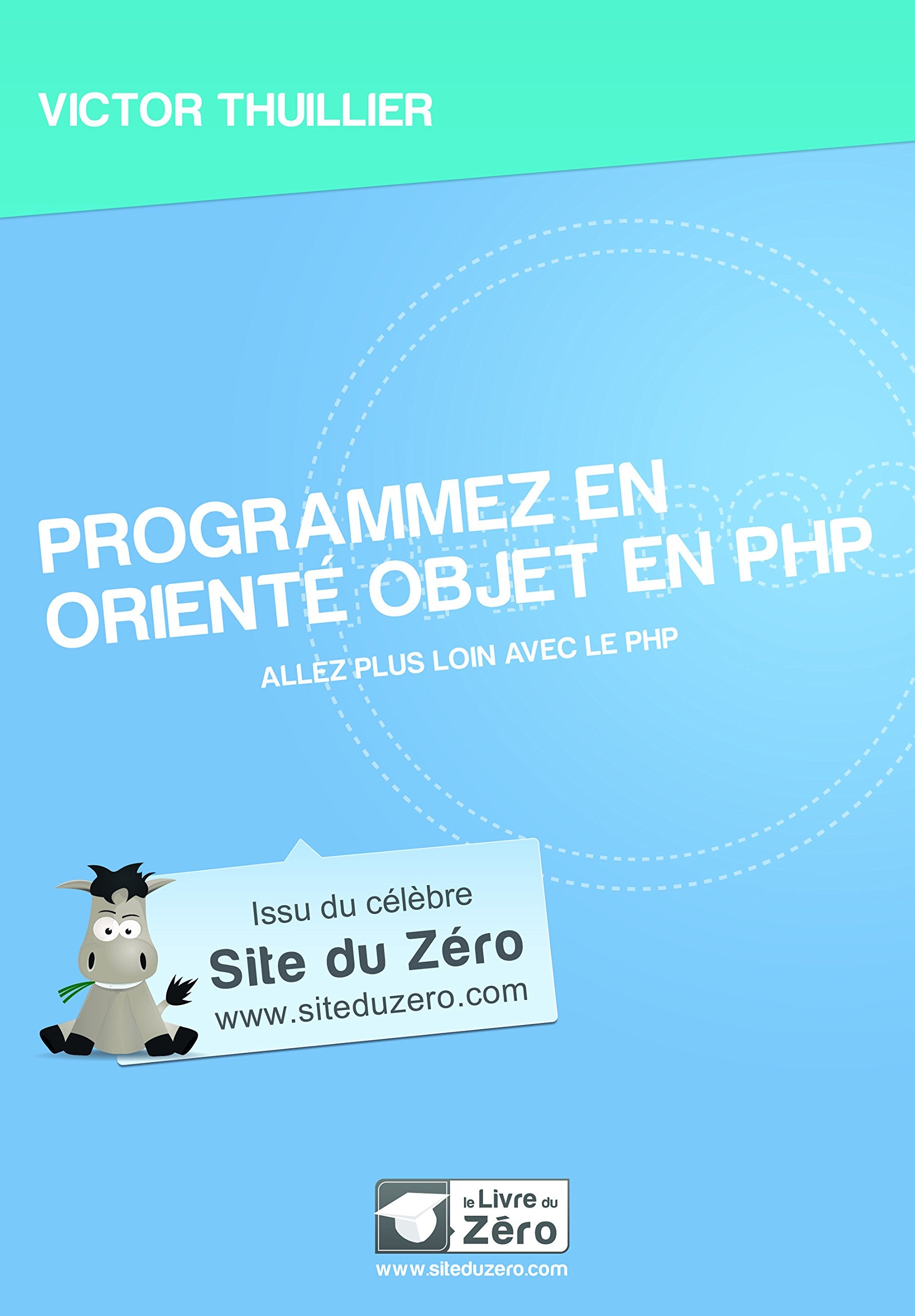 Programmez en orienté objet en PHP 9791090085367
