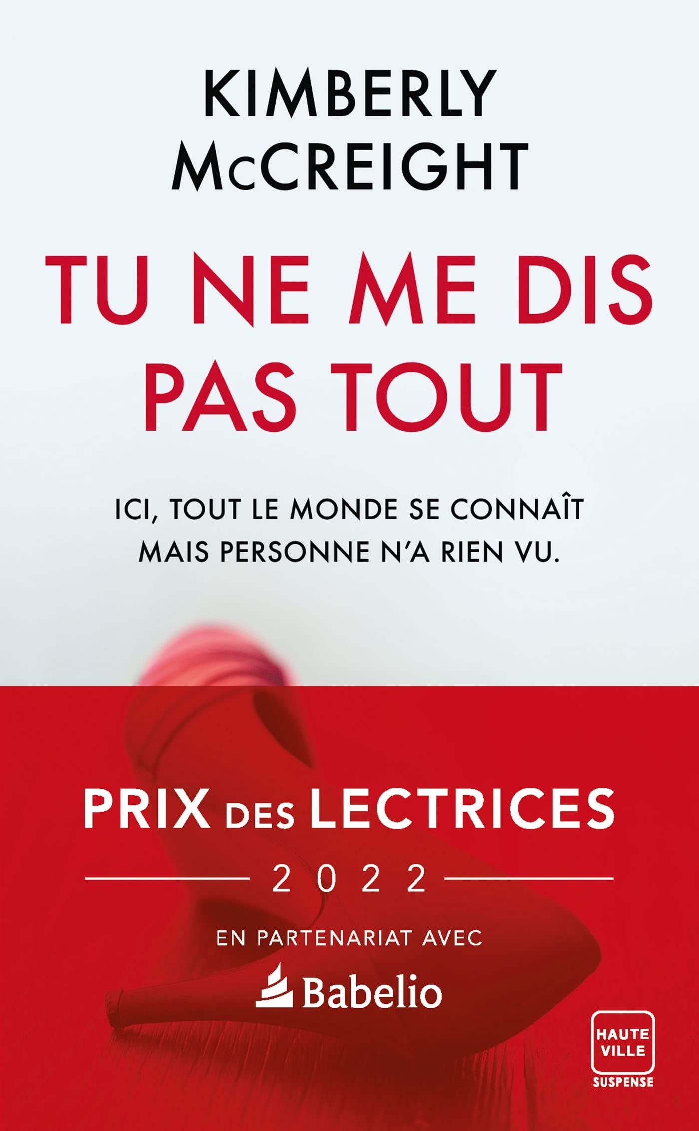 Tu ne me dis pas tout (Prix des lectrices 2022) 9782381224619