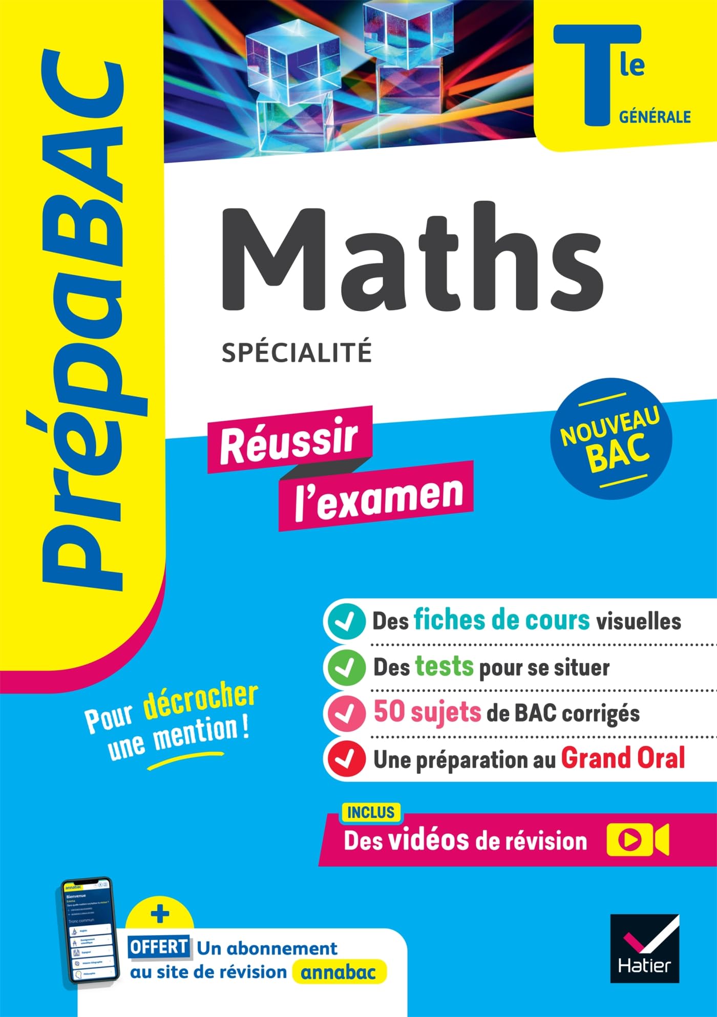 Prépabac Réussir l'examen - Maths Tle générale (spécialité) - Bac 2025: fiches de révision, sujets de bac corrigés & vidéos 9782401094604