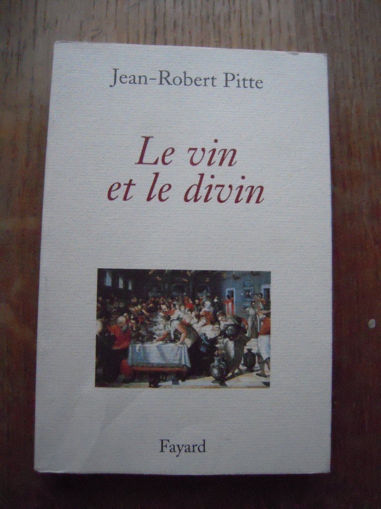 Le vin et le divin 9782213622507