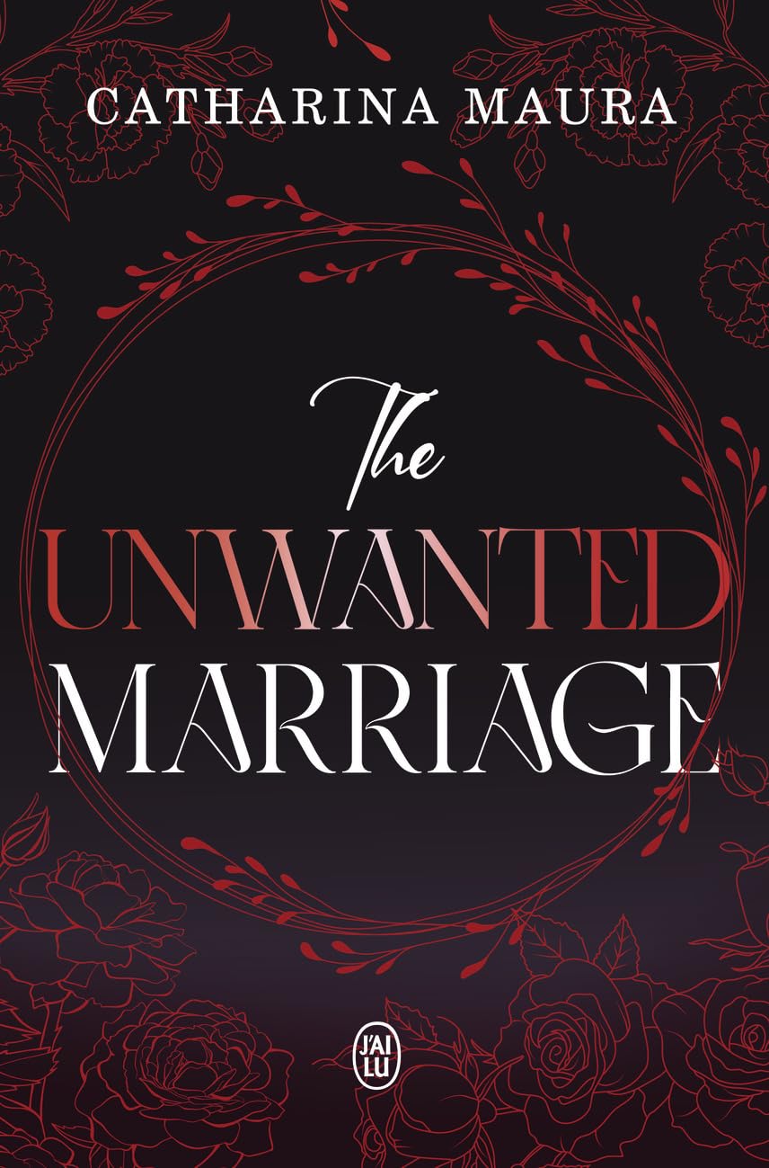 The Unwanted Marriage 9782290417577