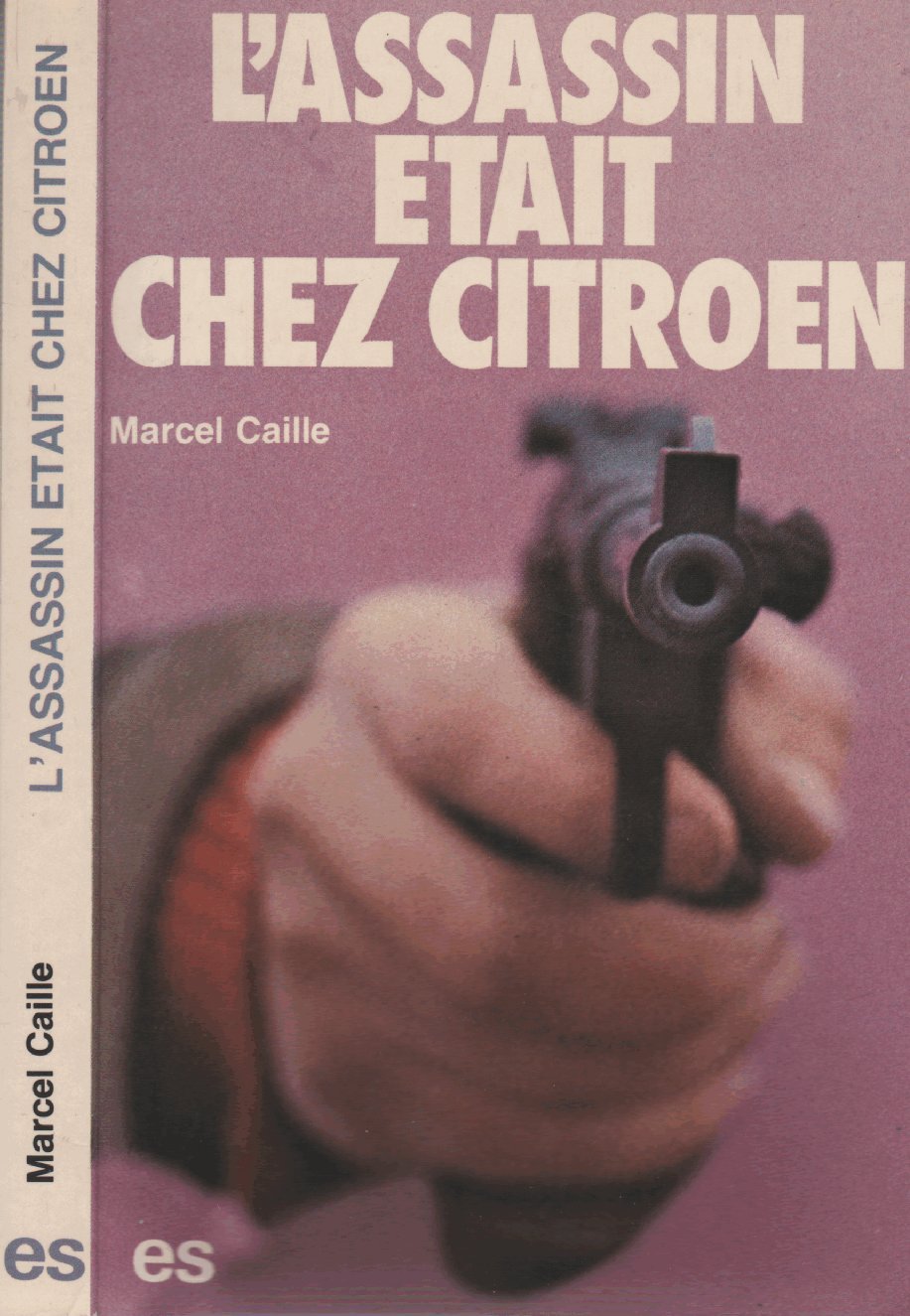 L'Assassin était chez Citroën 9782209052882