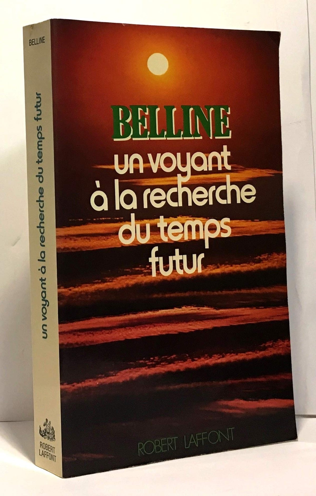 UN VOYANT A LA RECHERCHE DU TEMPS FUTUR 