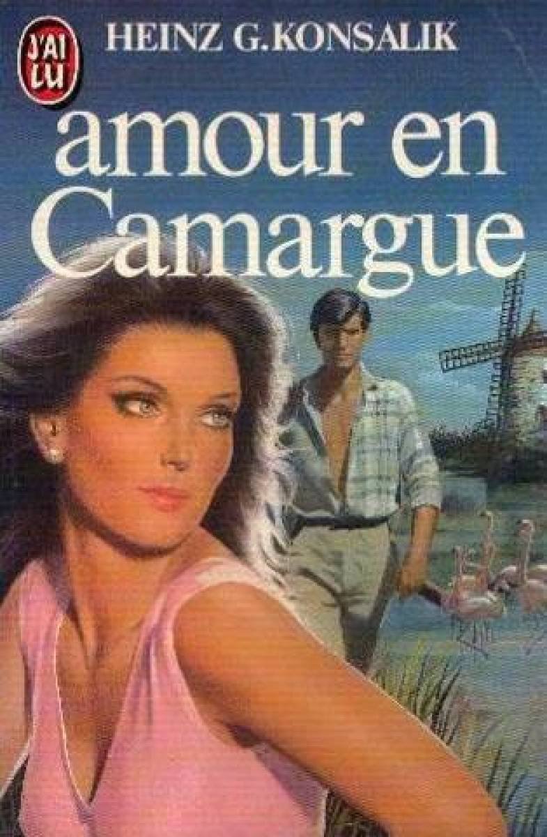 Amour en camargue *** 9782277217091