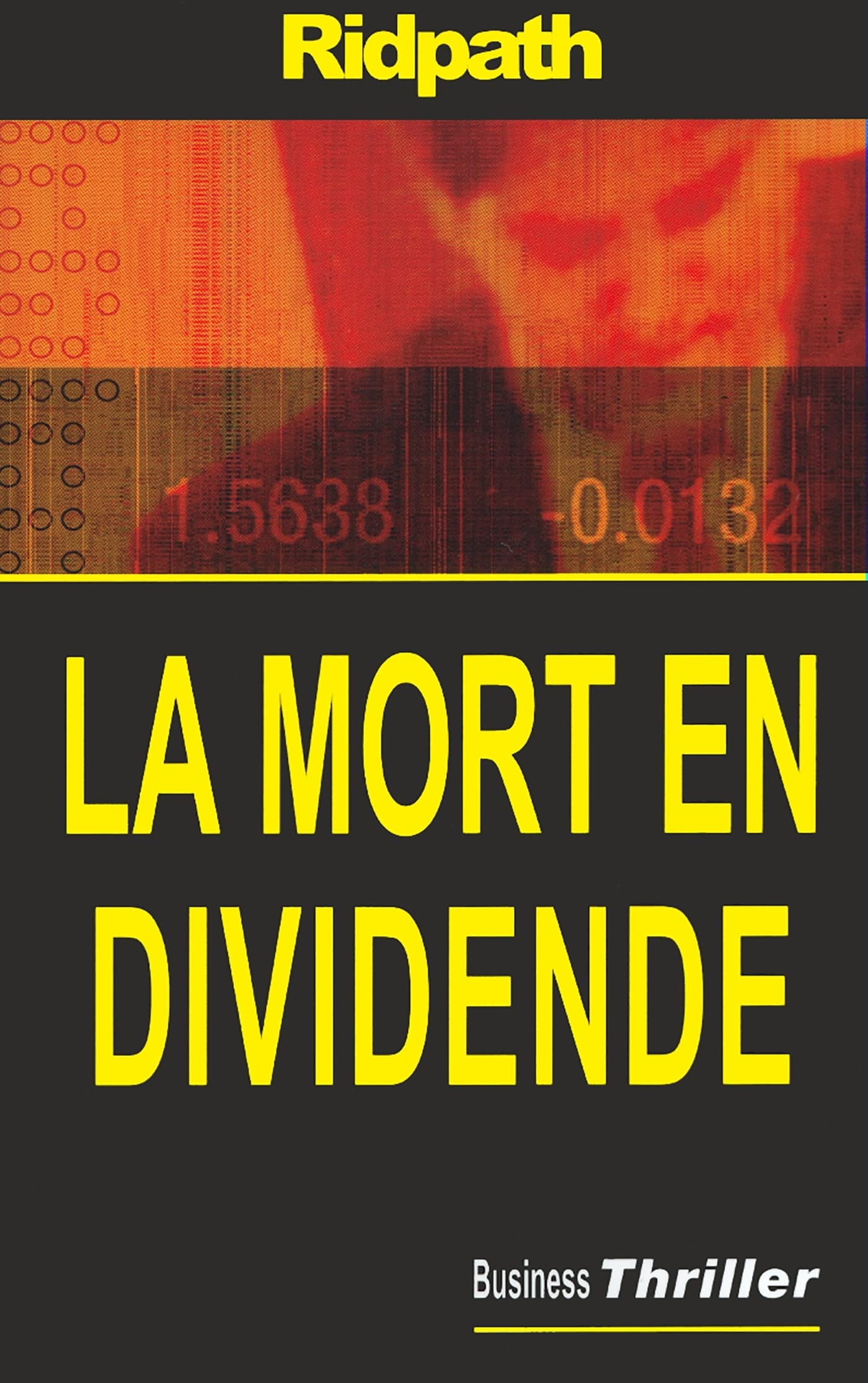 La mort en dividende 9782840013082