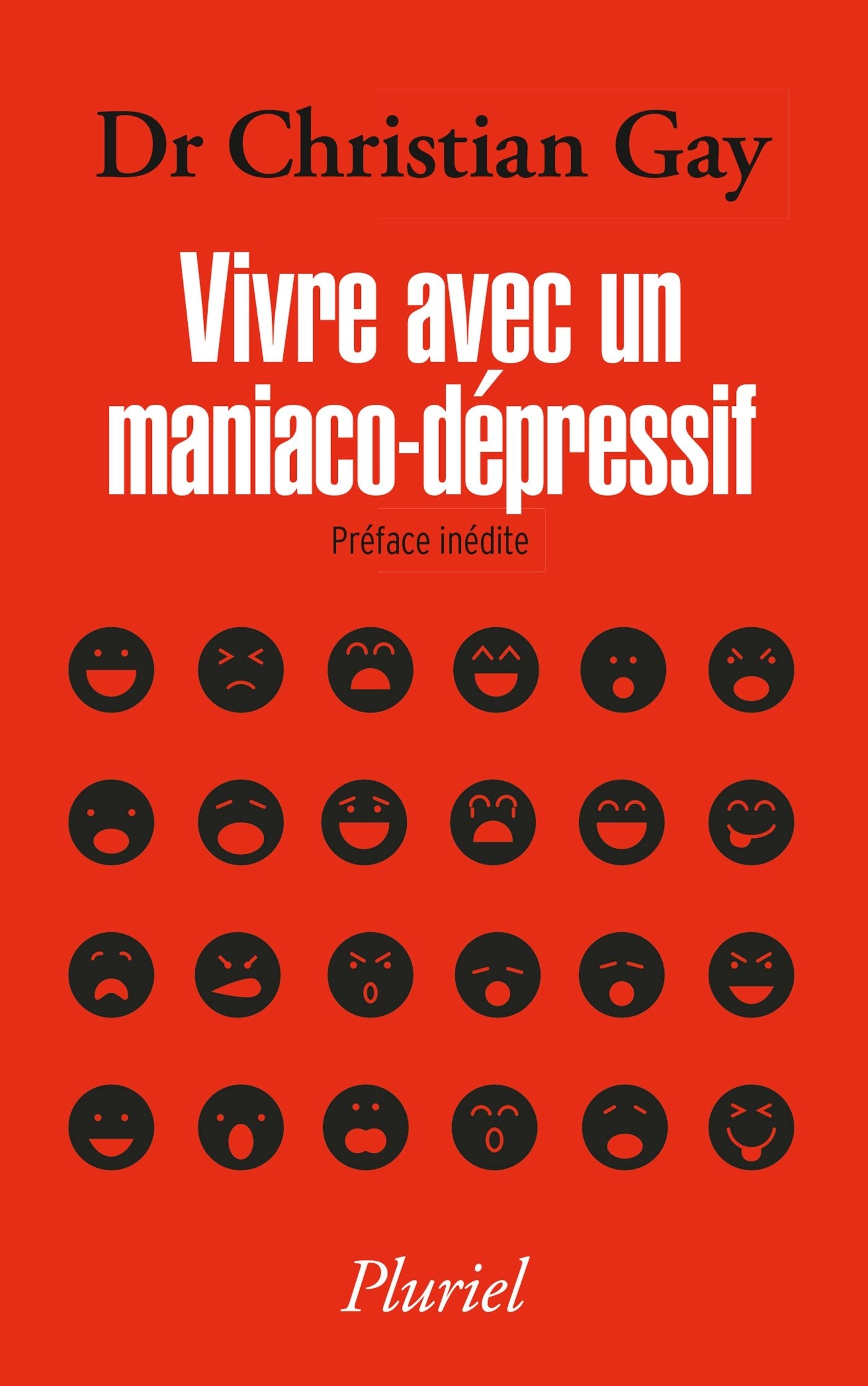 Vivre avec un maniaco-dépressif 9782818505113