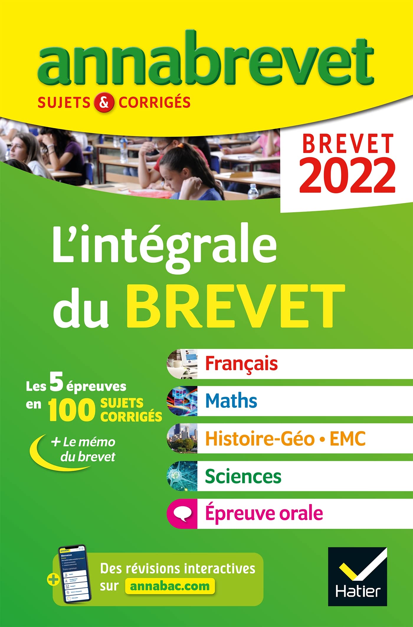 Annales du brevet Annabrevet 2022 L'intégrale du brevet - toutes les matières 3e: pour préparer les 4 épreuves écrites et l'épreuve orale 9782401078093