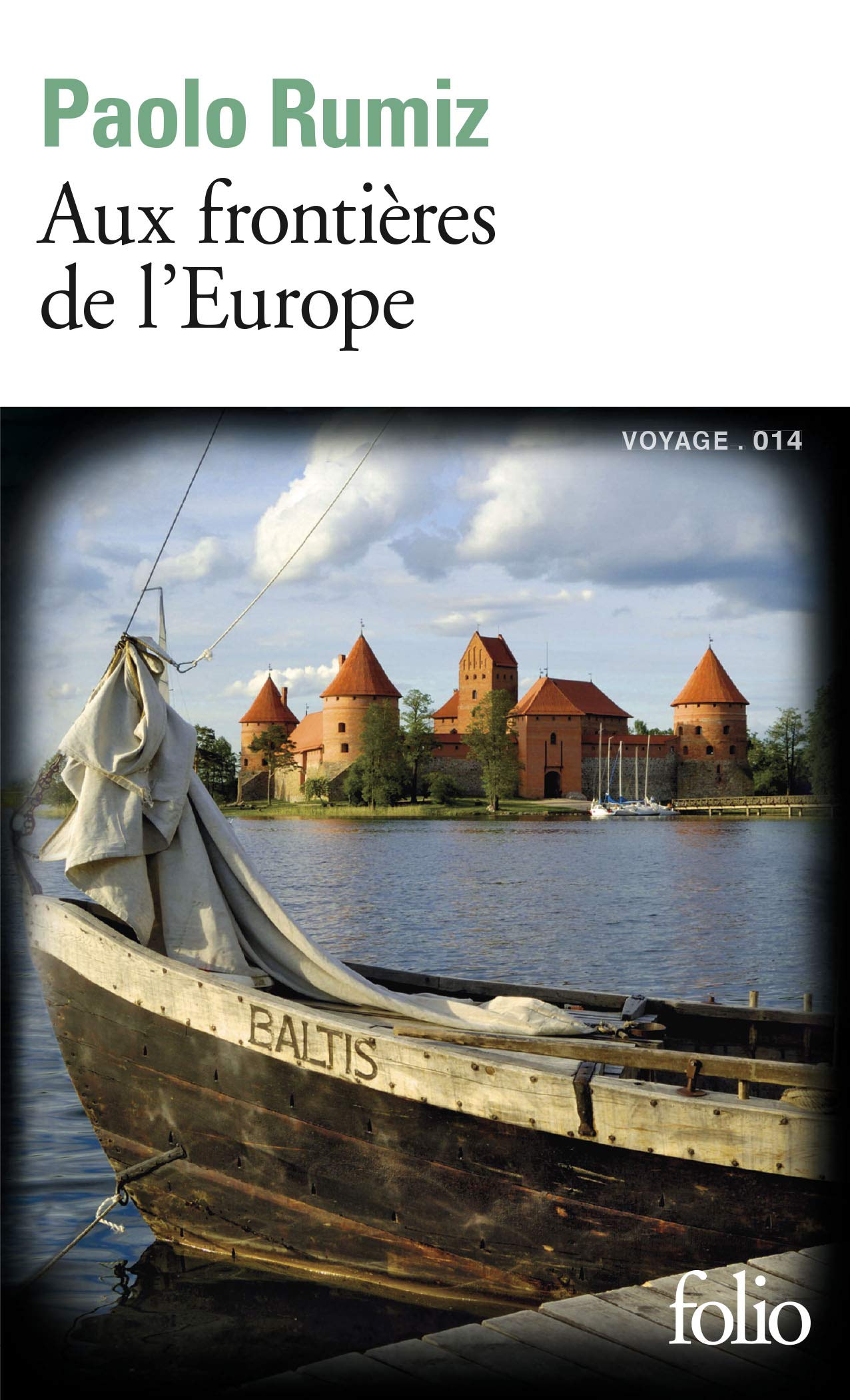 Aux frontières de l'Europe 9782070447527