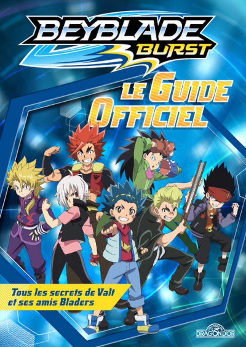 Beyblade Le guide officiel 9782821208681