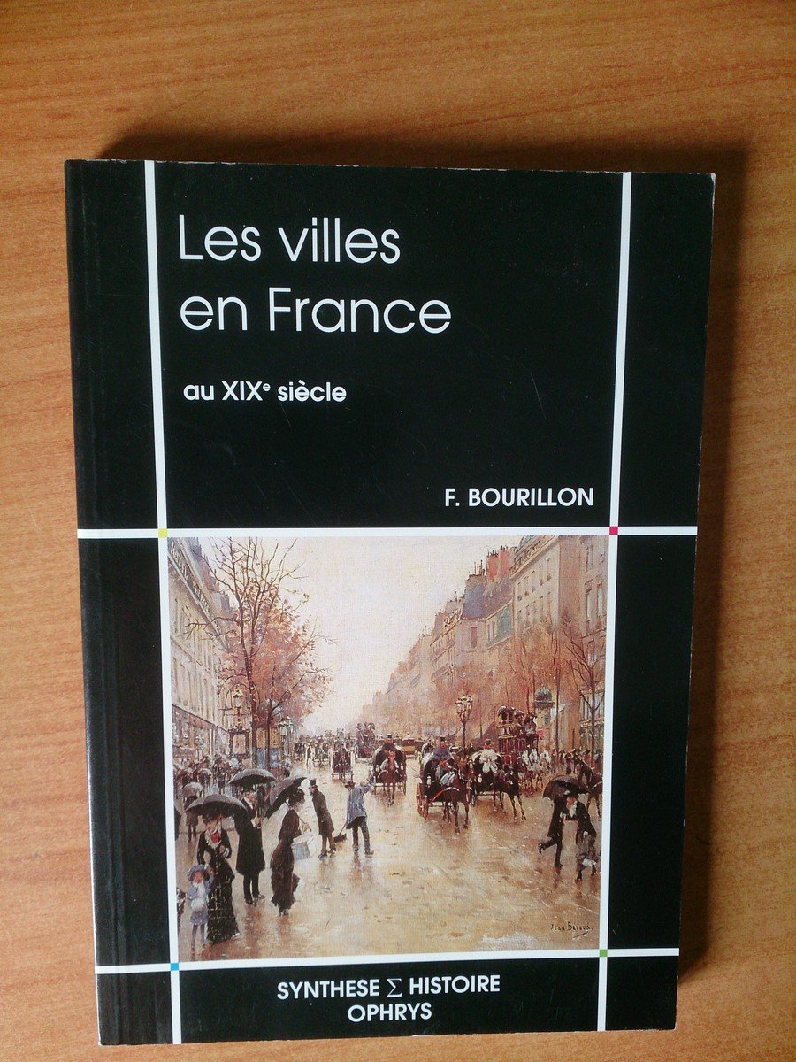 Les Villes en France au XIXe siècle 9789999999991