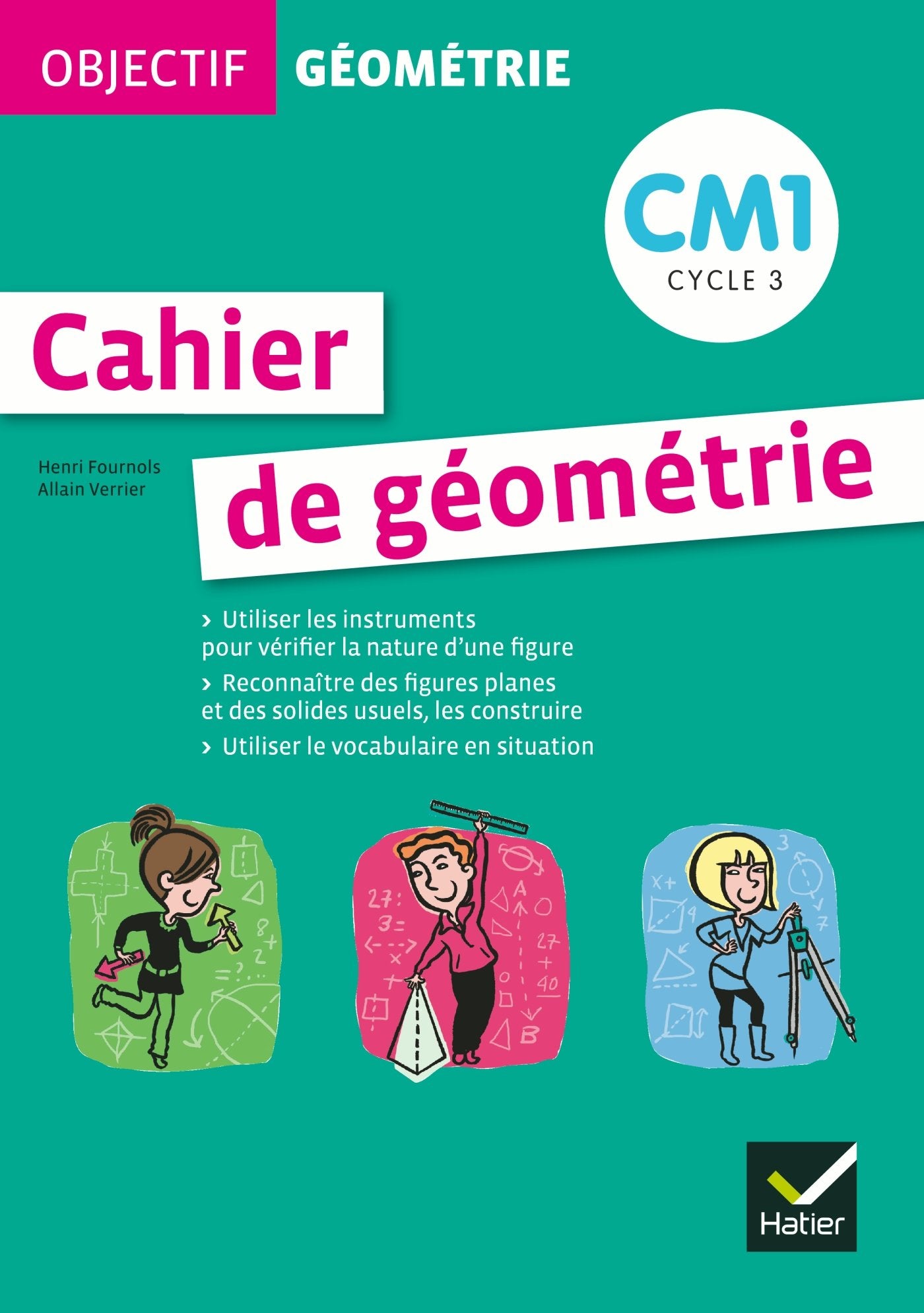 Objectif géométrie CM1 - Fichier de l'élève 9782218956843