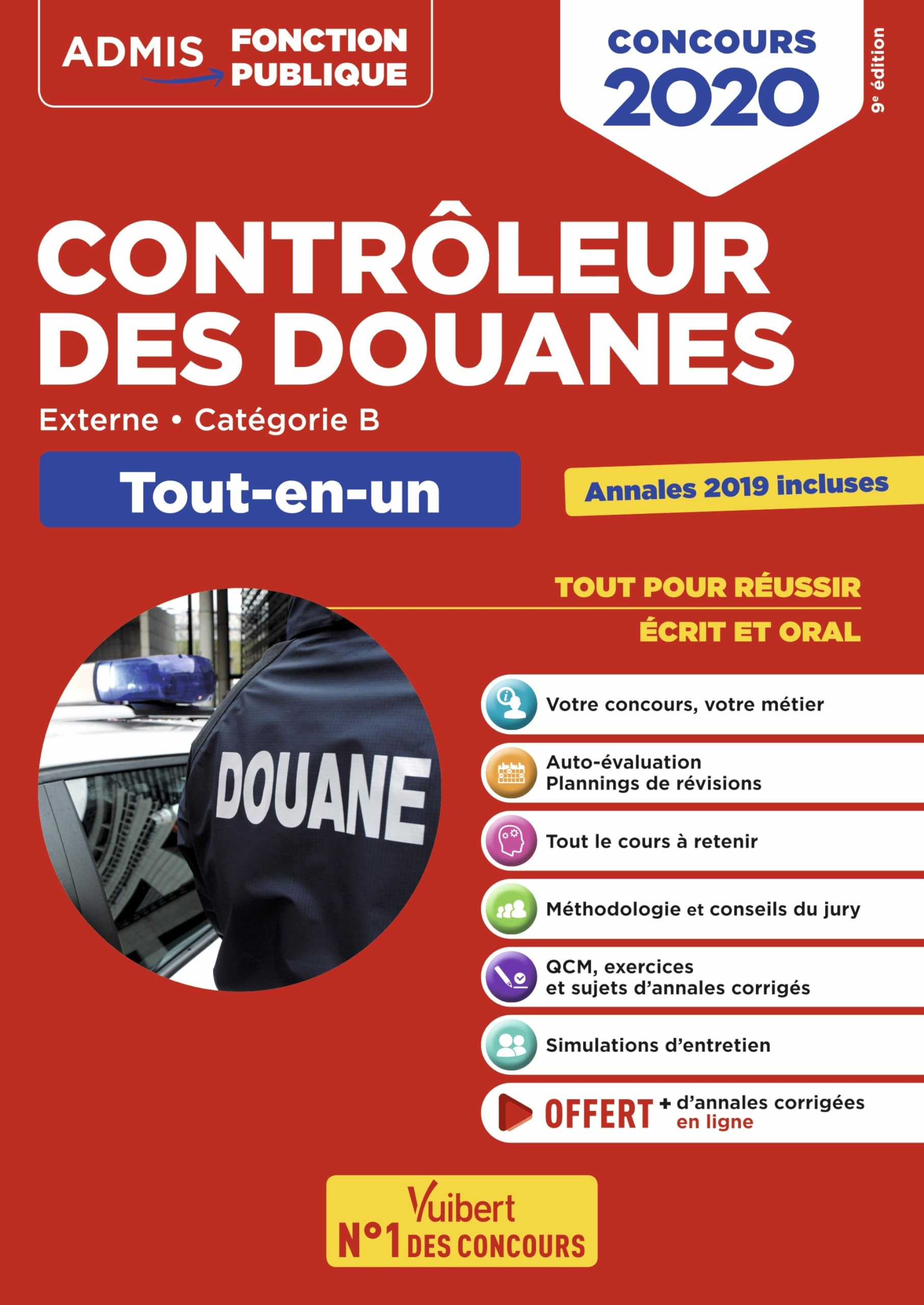 Concours Contrôleur des douanes - Catégorie B - Tout-en-un: DGDDI - Concours 2020 9782311206647