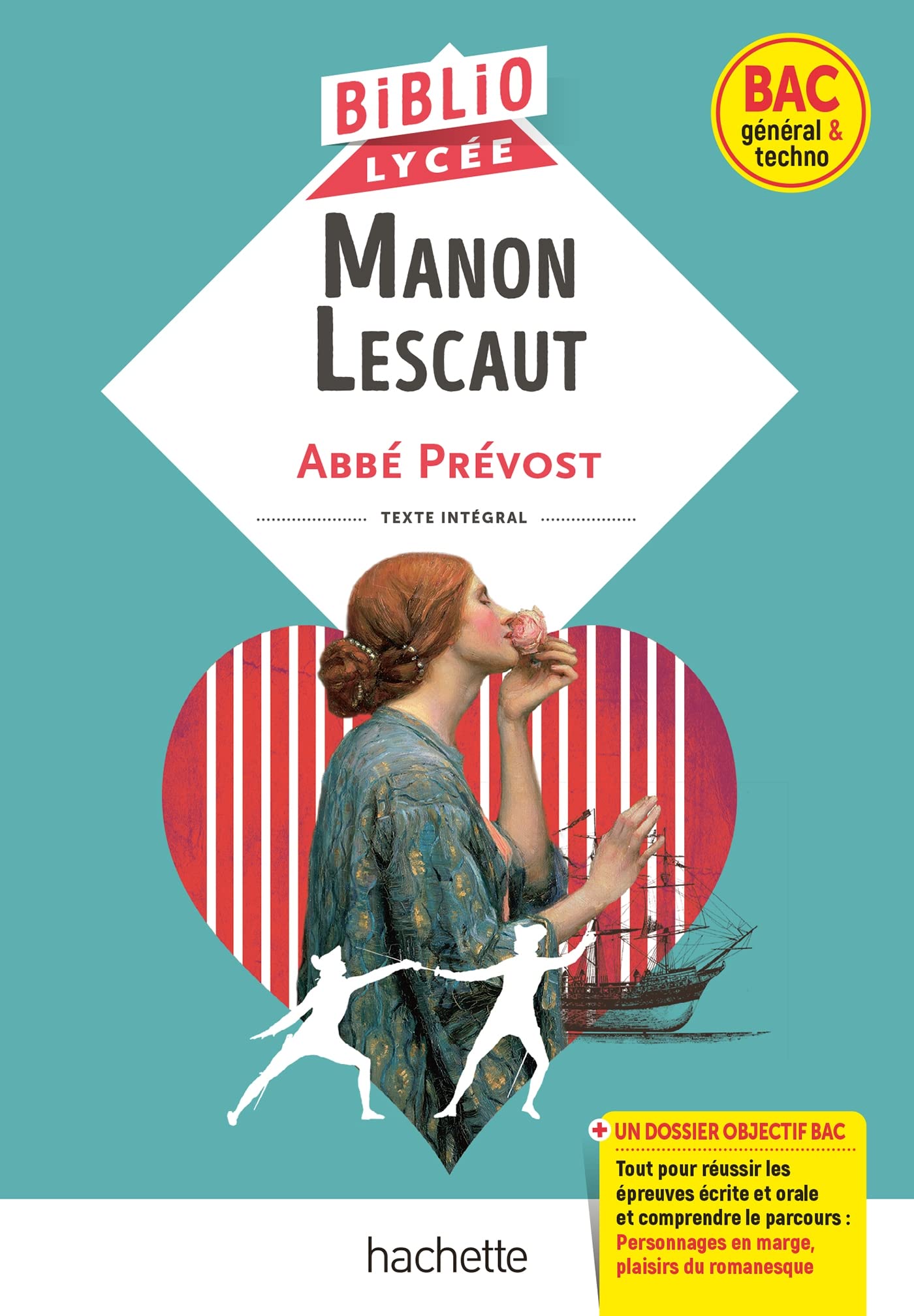 BiblioLycée - Manon Lescaut, Abbé Prévost (BAC 1res générale et Technologiques) - BAC 2025: Parcours : Personnages en marge, plaisirs du romanesque 9782017166948