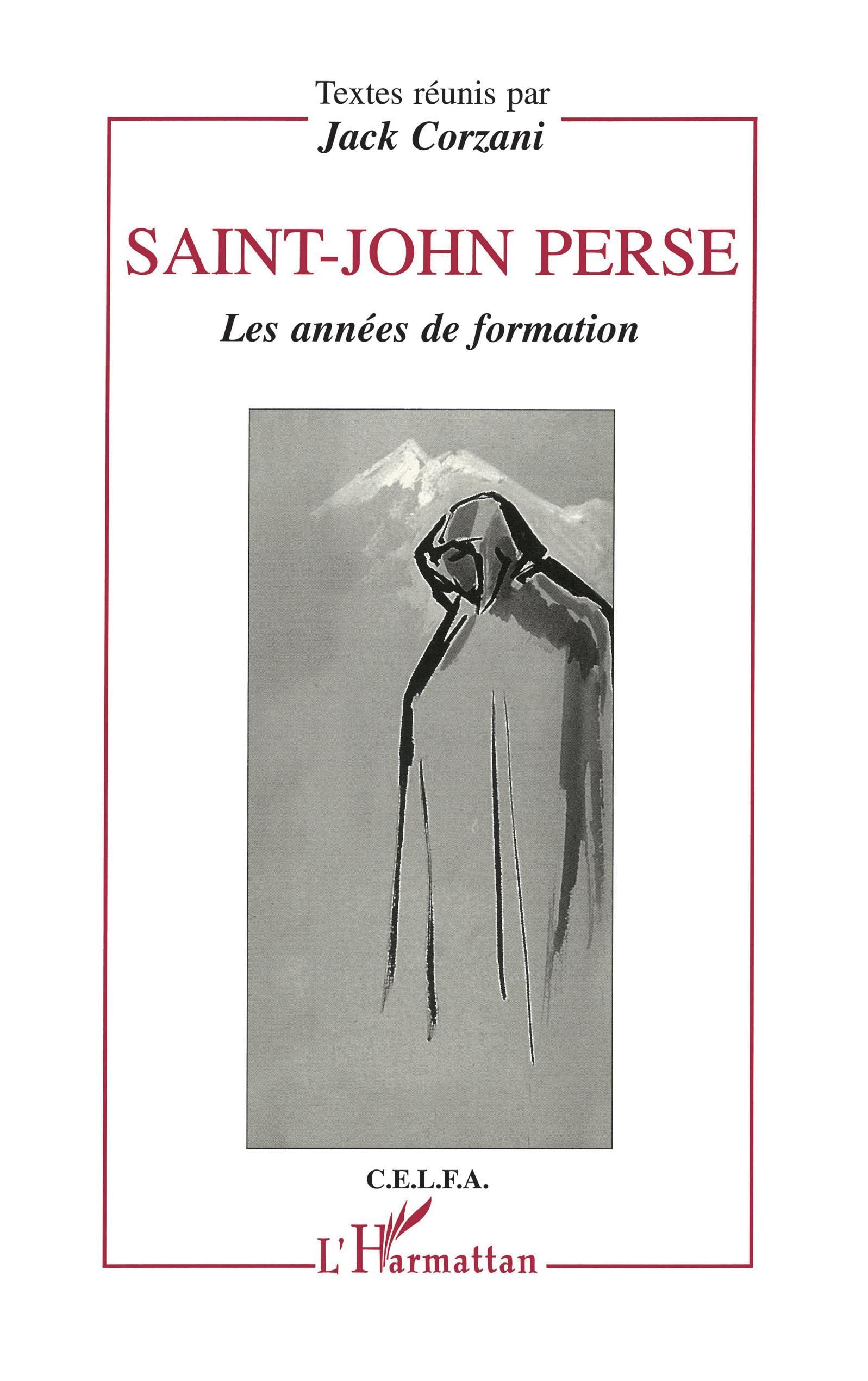 Saint-John Perse: Les années de formation 9782738441270