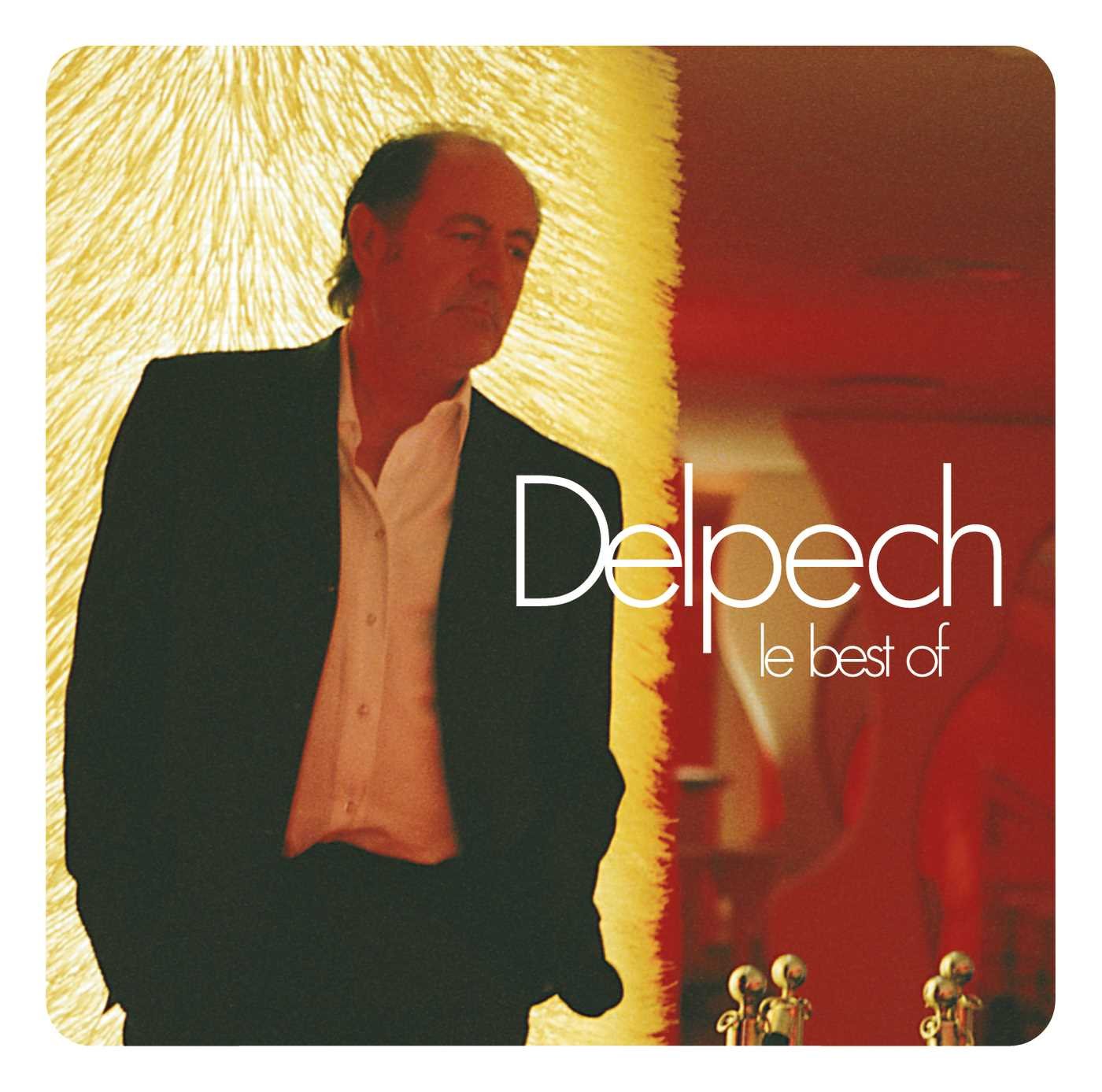Le Best of Michel Delpech 0602498400357