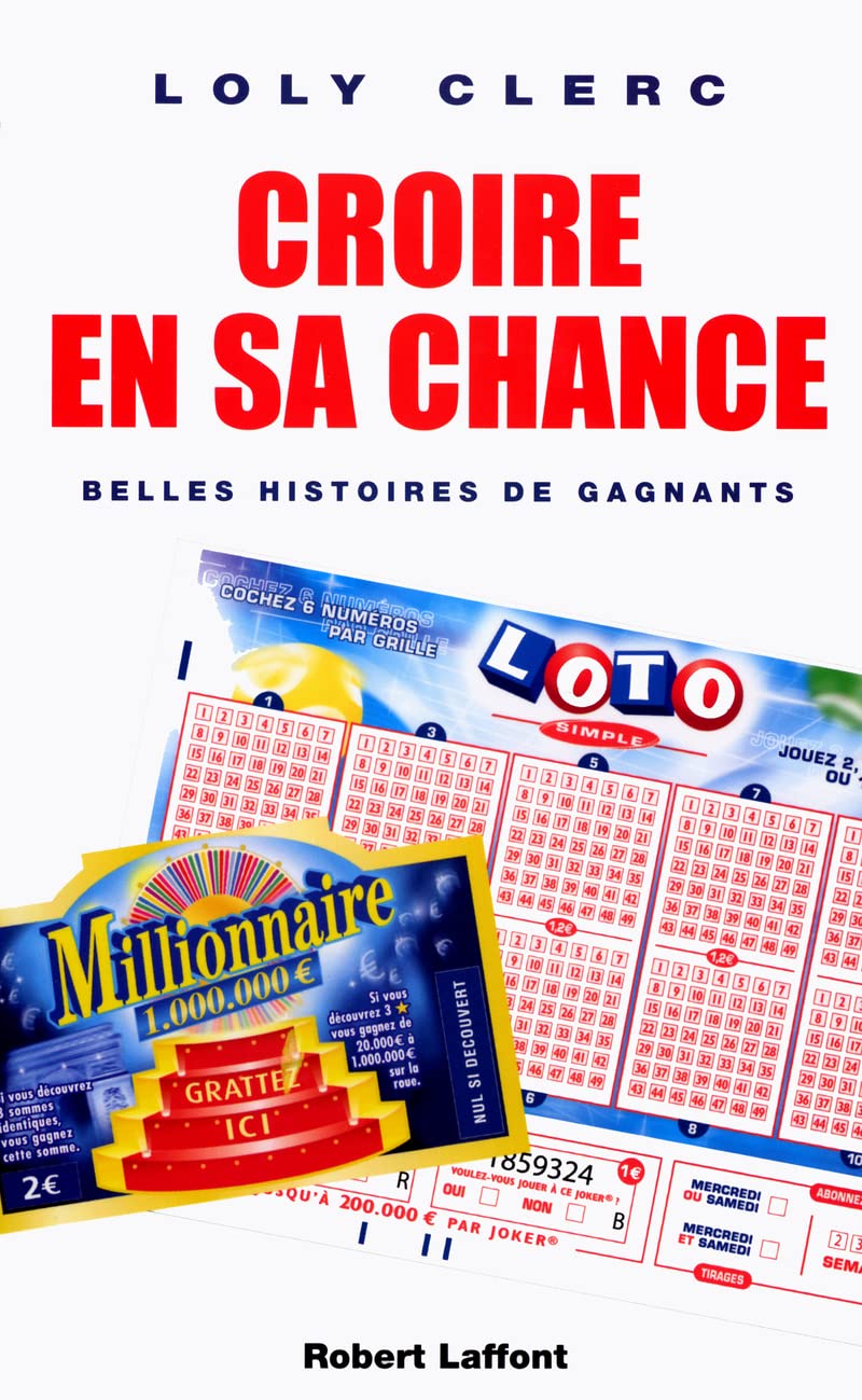 Croire en sa chance : Les secrets des gagnants 9782221101131