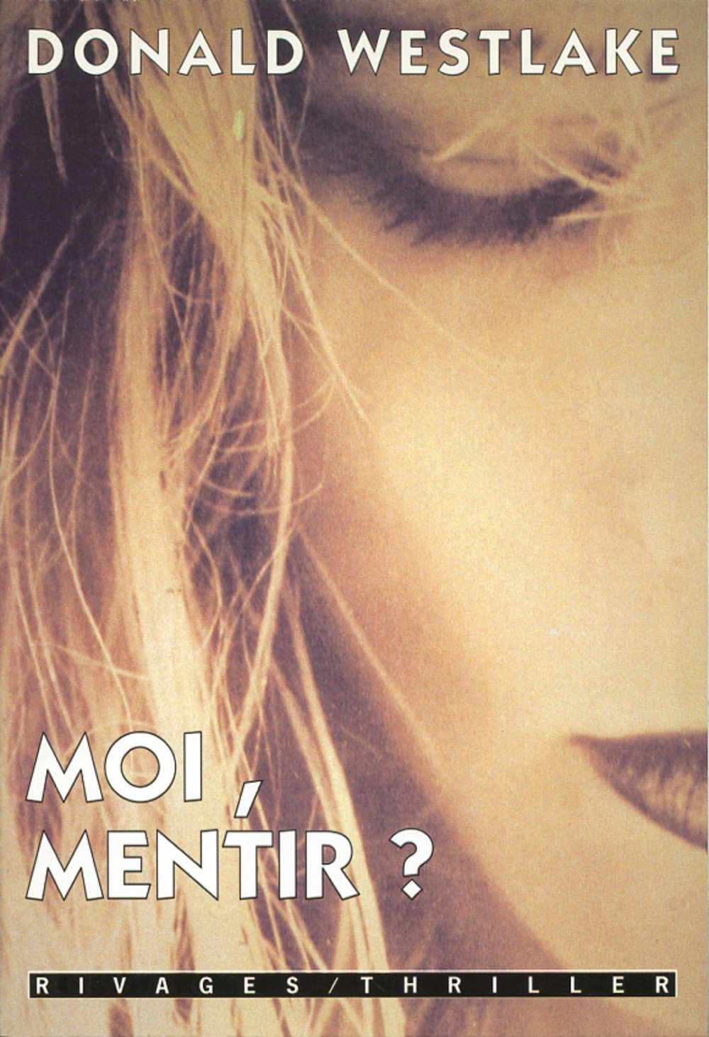 Moi, mentir ? 9782743602833